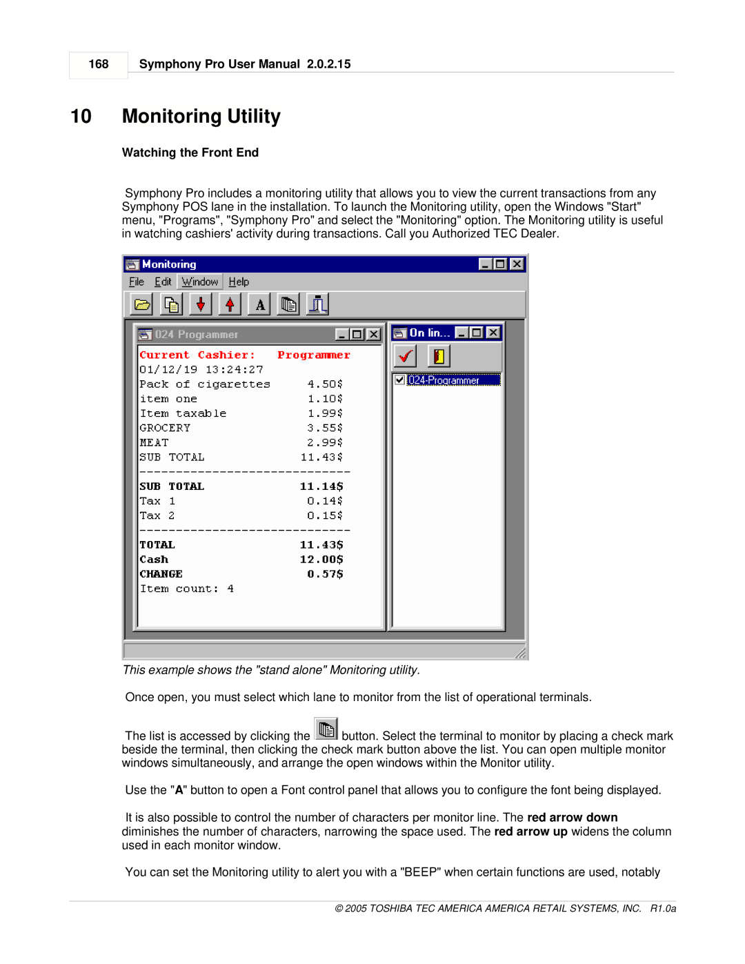 Toshiba Electric Keyboard owner manual Monitoring Utility, 168, Watching the Front End 