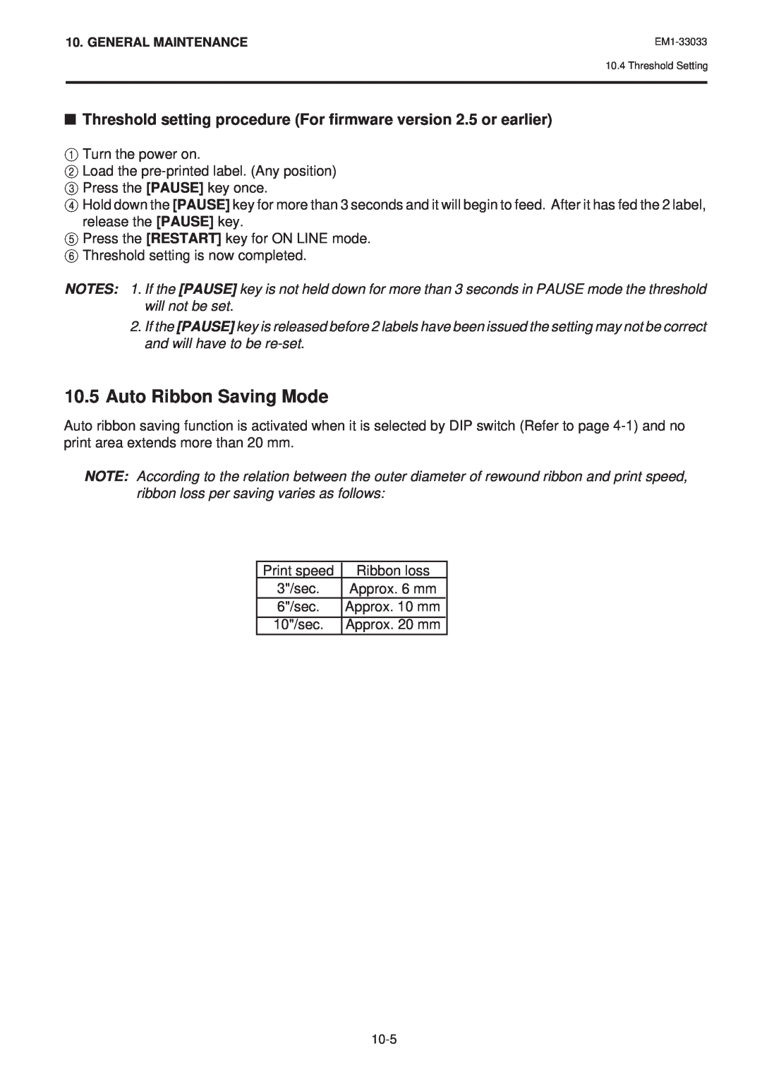 Toshiba EM1-33033E owner manual Auto Ribbon Saving Mode, Threshold setting procedure For firmware version 2.5 or earlier 