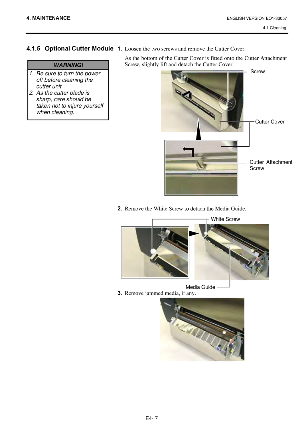 Toshiba EO1-33057 Optional Cutter Module, Remove the White Screw to detach the Media Guide, Remove jammed media, if any 