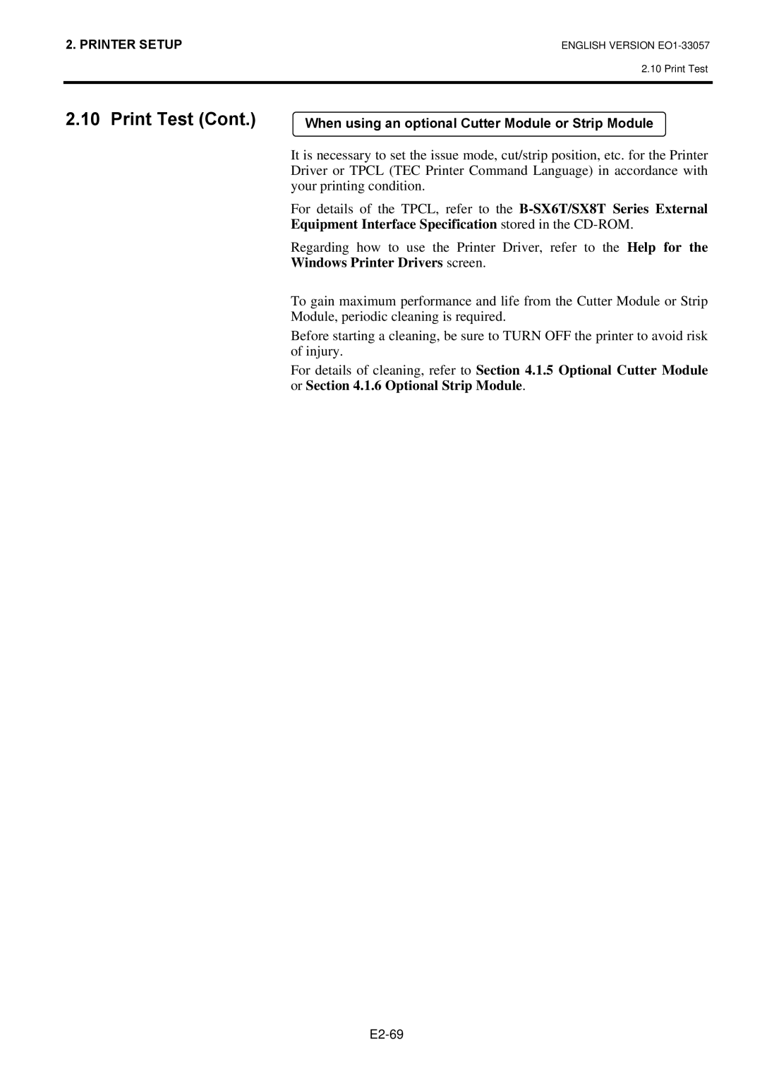 Toshiba EO1-33057D, B-SX8T SERIES owner manual When using an optional Cutter Module or Strip Module 