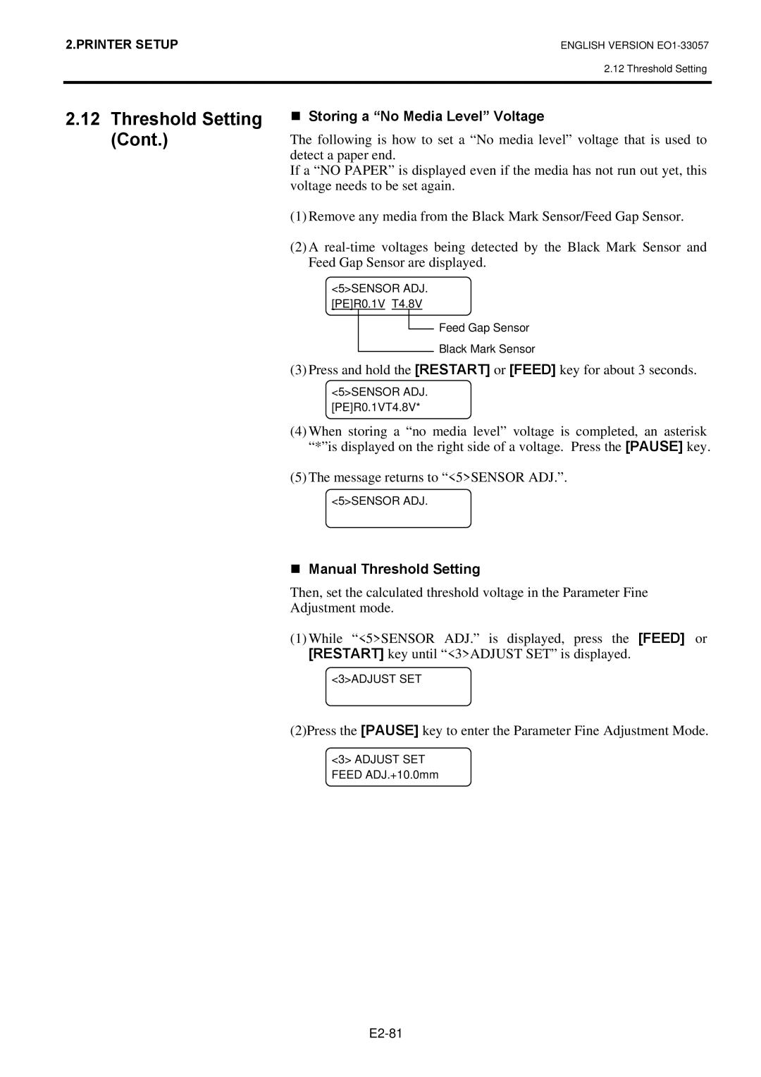 Toshiba EO1-33057D „ Storing a No Media Level Voltage, Press and hold the Restart or Feed key for about 3 seconds 