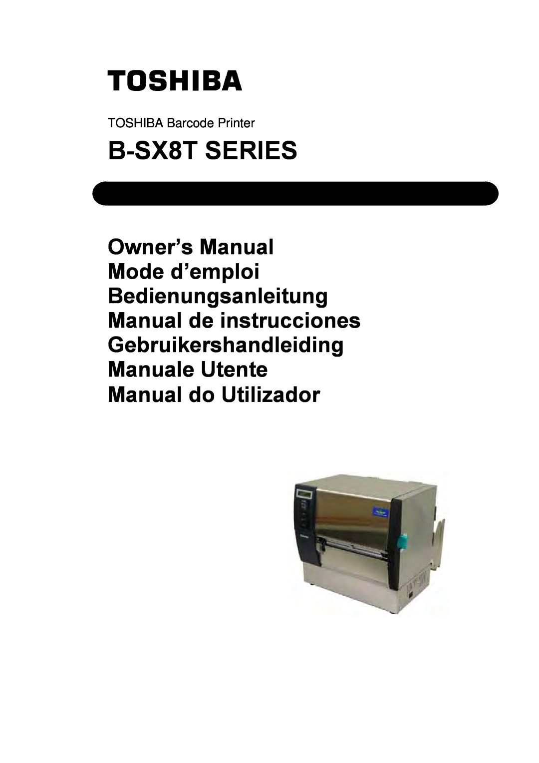 Toshiba B-SX8T SERIES, EO1-33057D owner manual TOSHIBA Barcode Printer 