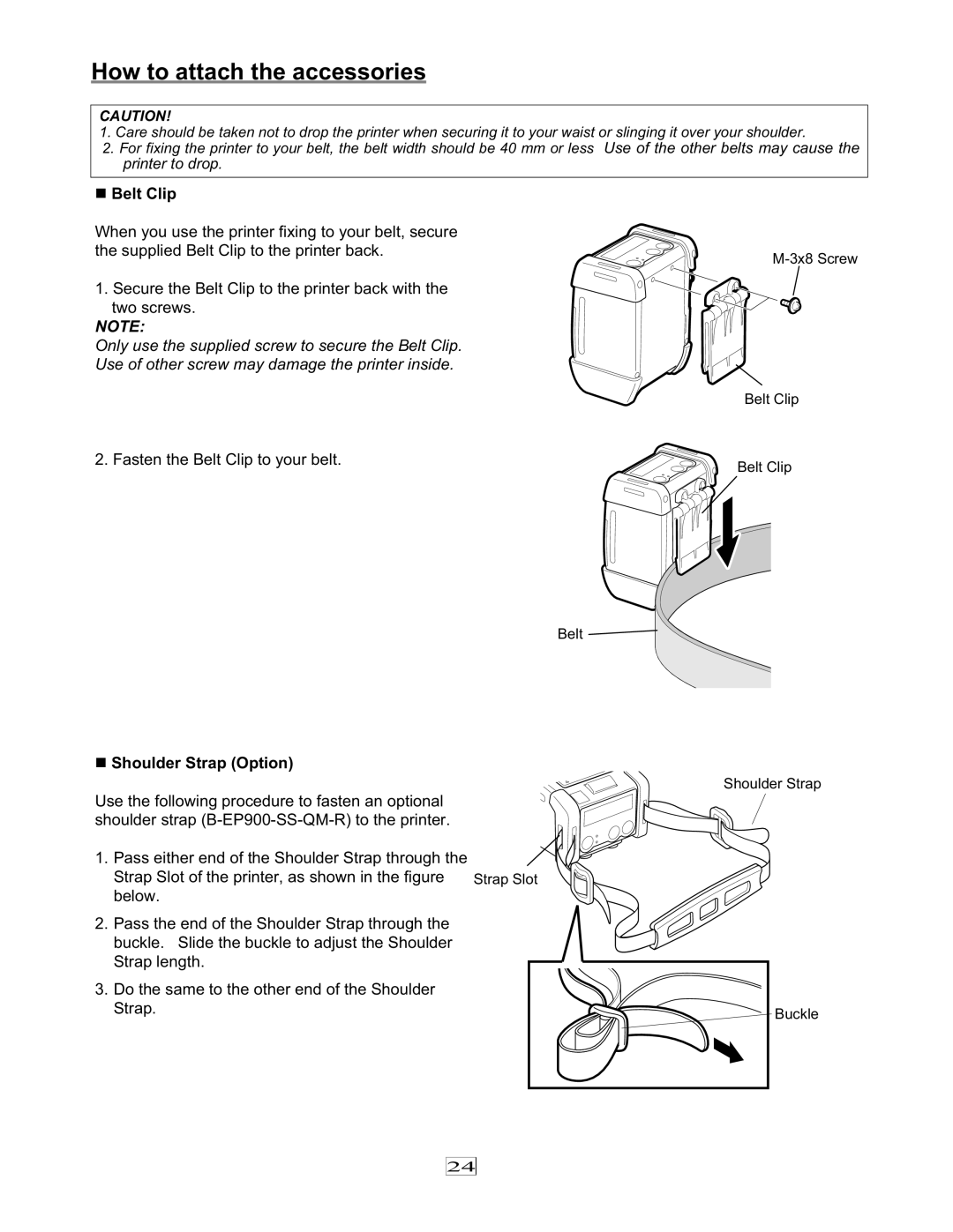 Toshiba 7FM03281000, EO1-33079 owner manual How to attach the accessories, „ Belt Clip, „ Shoulder Strap Option 