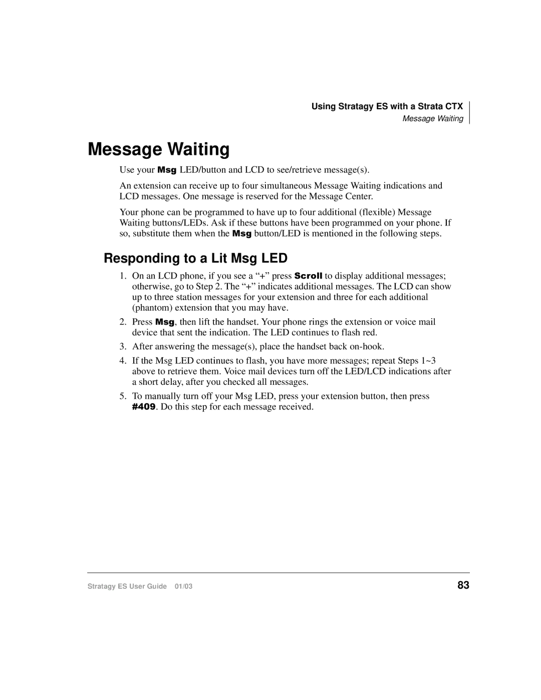 Toshiba ES96R, ES4, ES80 manual Message Waiting, Responding to a Lit Msg LED 