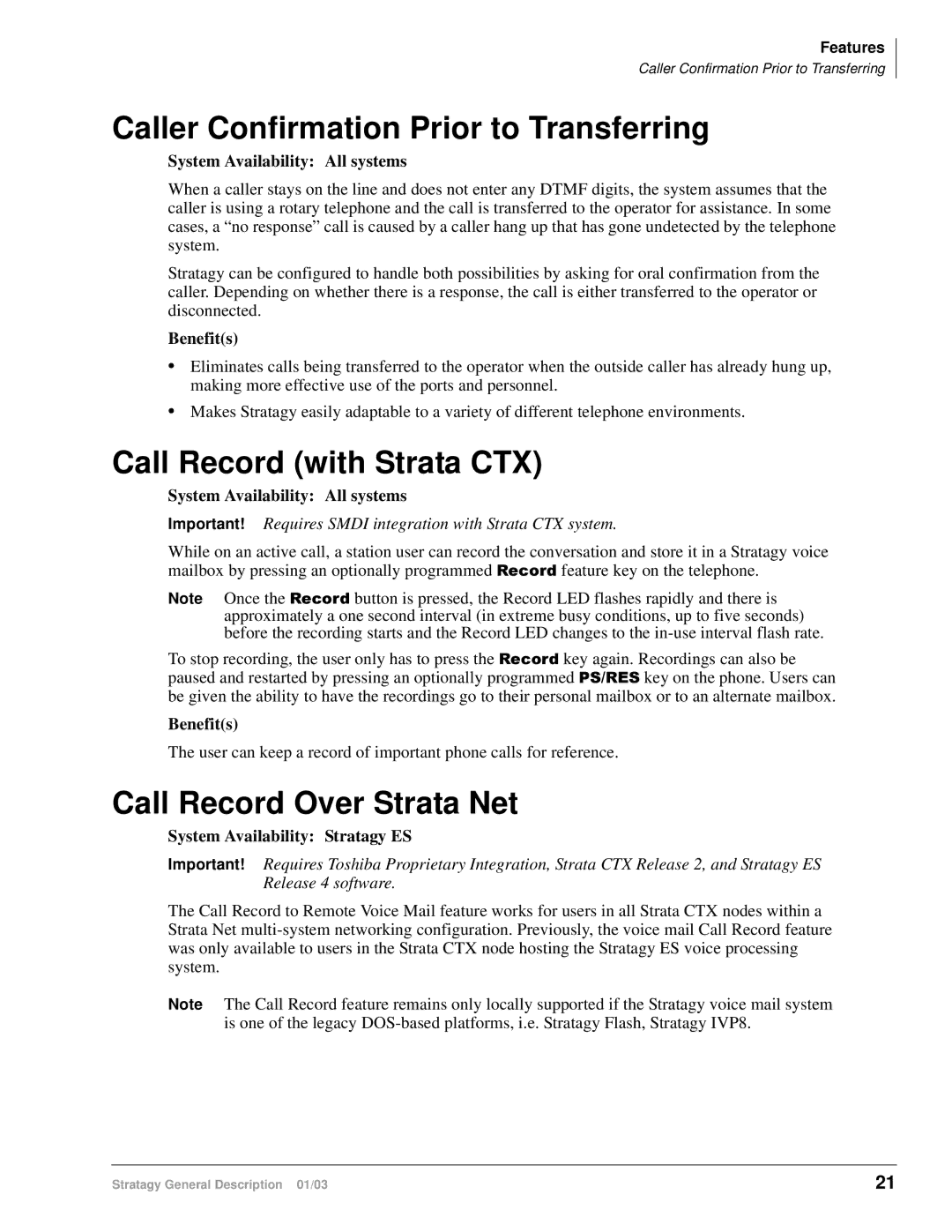 Toshiba IVP8, ES4, ES80 Caller Confirmation Prior to Transferring, Call Record with Strata CTX, Call Record Over Strata Net 