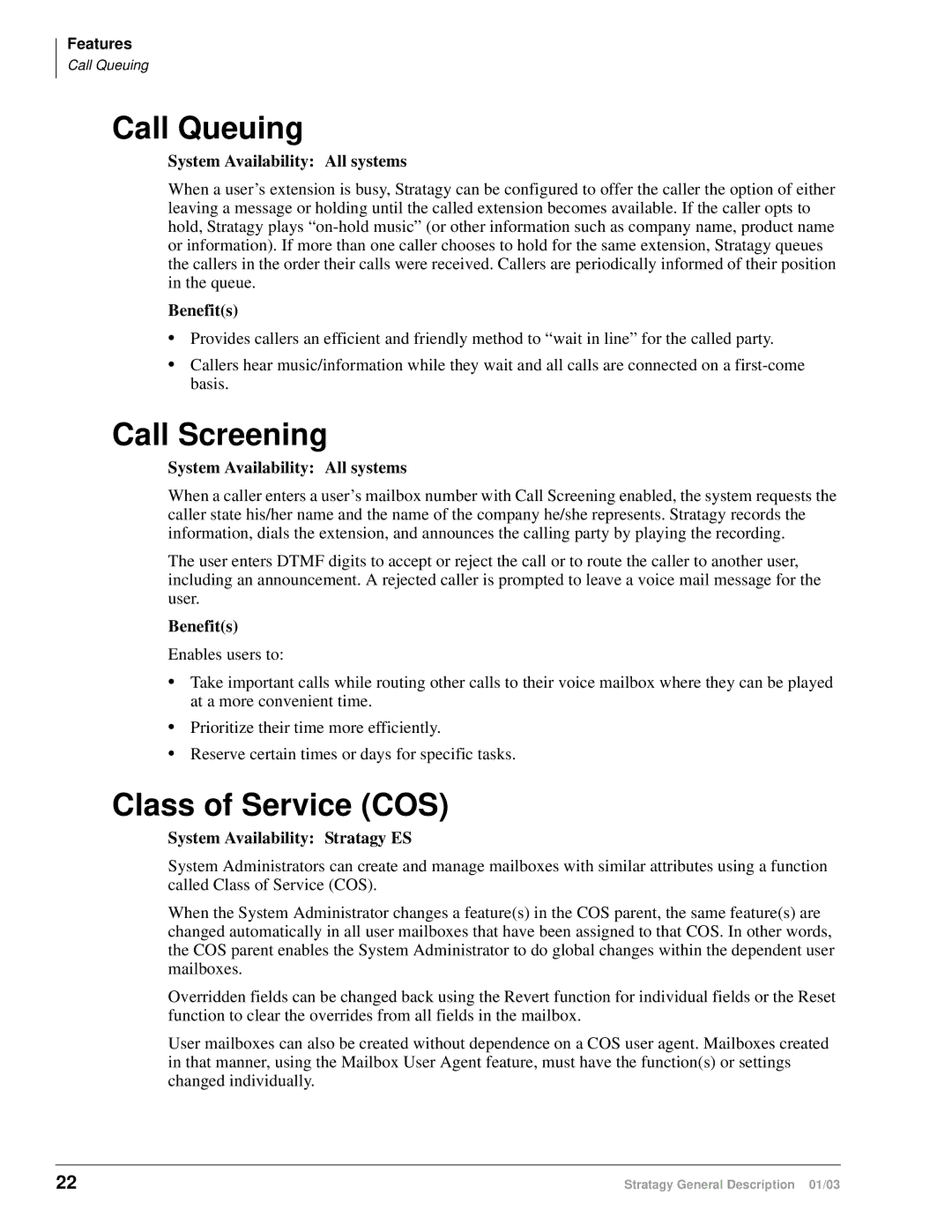 Toshiba ES4, ES96R, ES80, IVP8, IES32 manual Call Queuing, Call Screening, Class of Service COS 