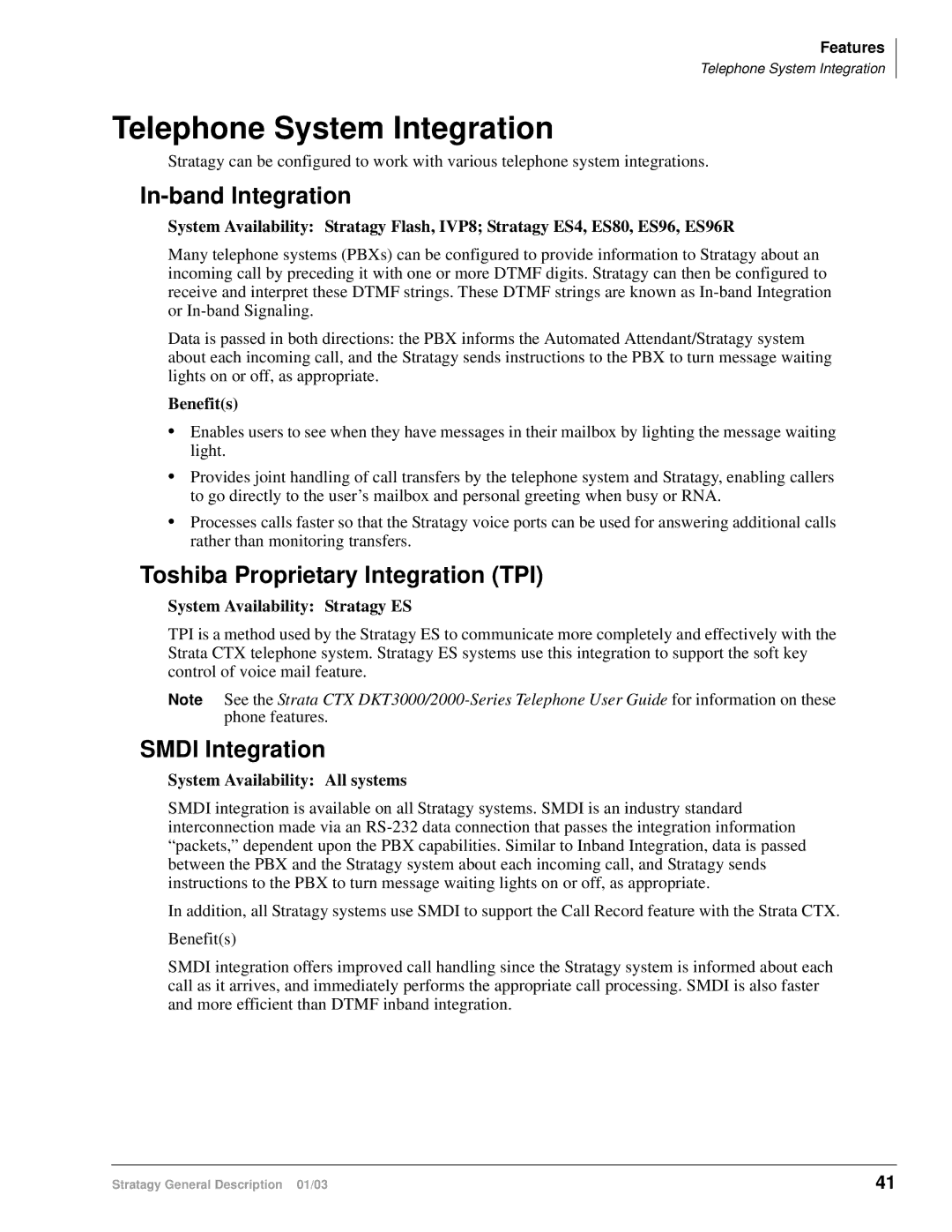 Toshiba IES32 Telephone System Integration, In-band Integration, Toshiba Proprietary Integration TPI, Smdi Integration 