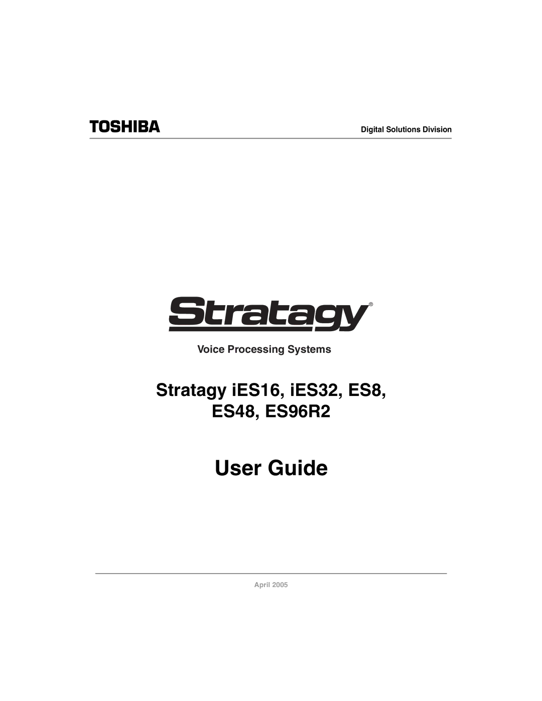 Toshiba IES32, IES16 manual User Guide, Stratagy iES16, iES32, ES8 ES48, ES96R2 