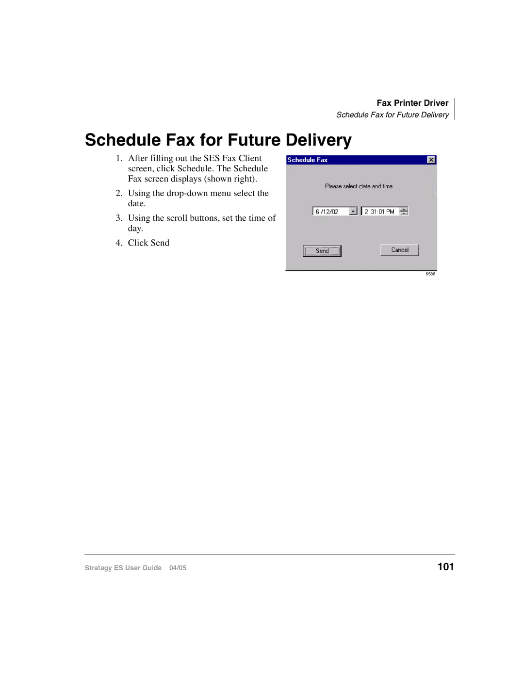 Toshiba IES16, ES48, IES32, ES96R2, ES8 manual Schedule Fax for Future Delivery, 101 