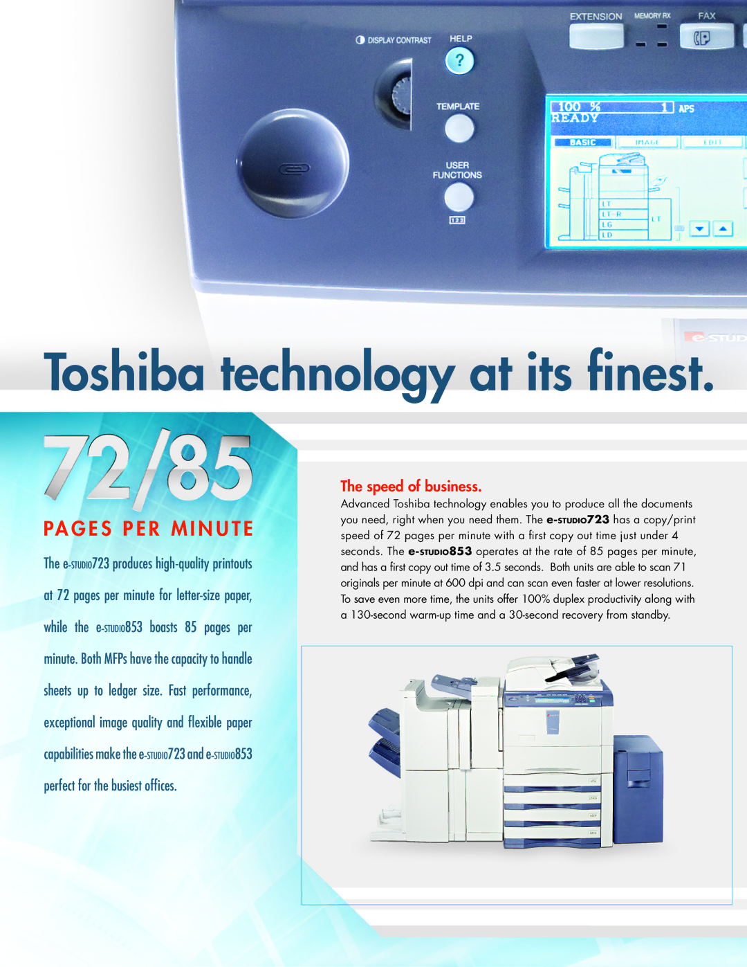 Toshiba eSTUDIO 723, eSTUDIO 853 manual Toshiba technology at its finest, Speed of business 