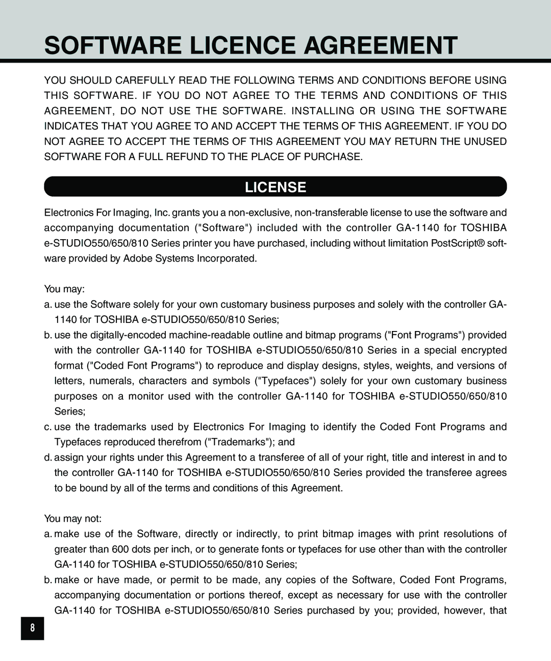 Toshiba e.STUDIO650, e.STUDIO810, e.STUDIO550 quick start Software Licence Agreement, License 