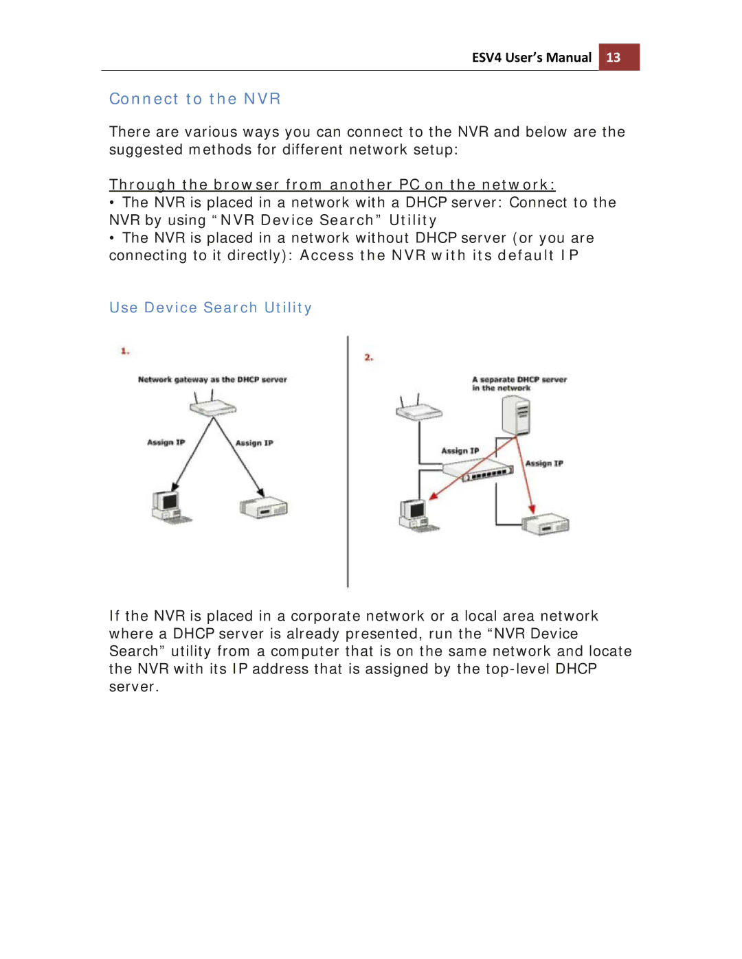 Toshiba ESV41T user manual Connect to the NVR, Use Device Search Utility 