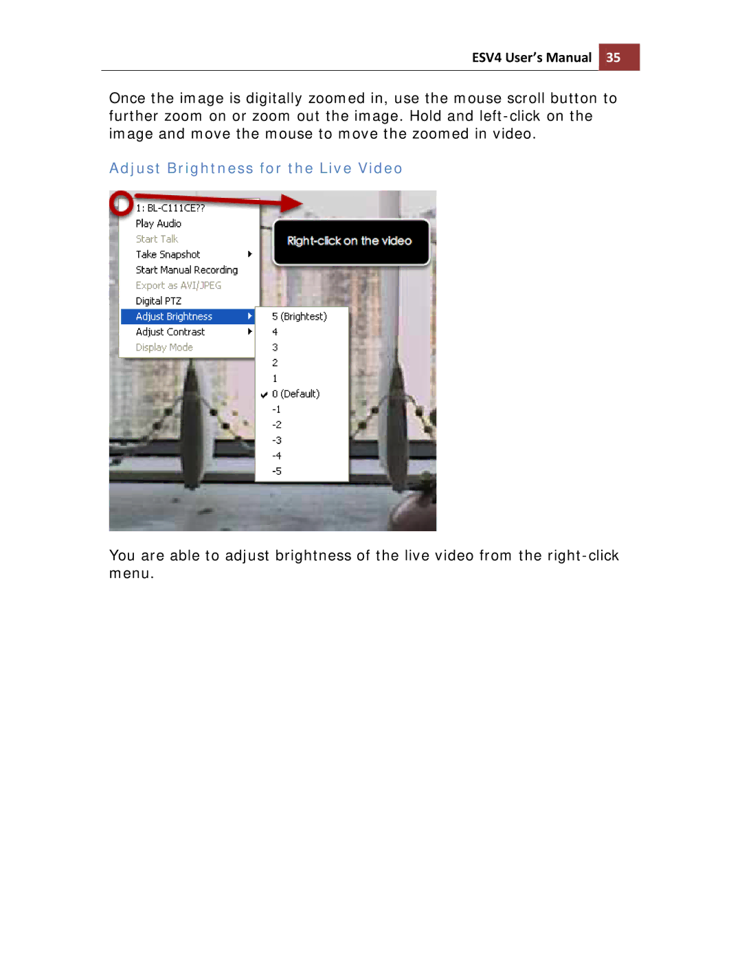 Toshiba ESV41T user manual Adjust Brightness for the Live Video 