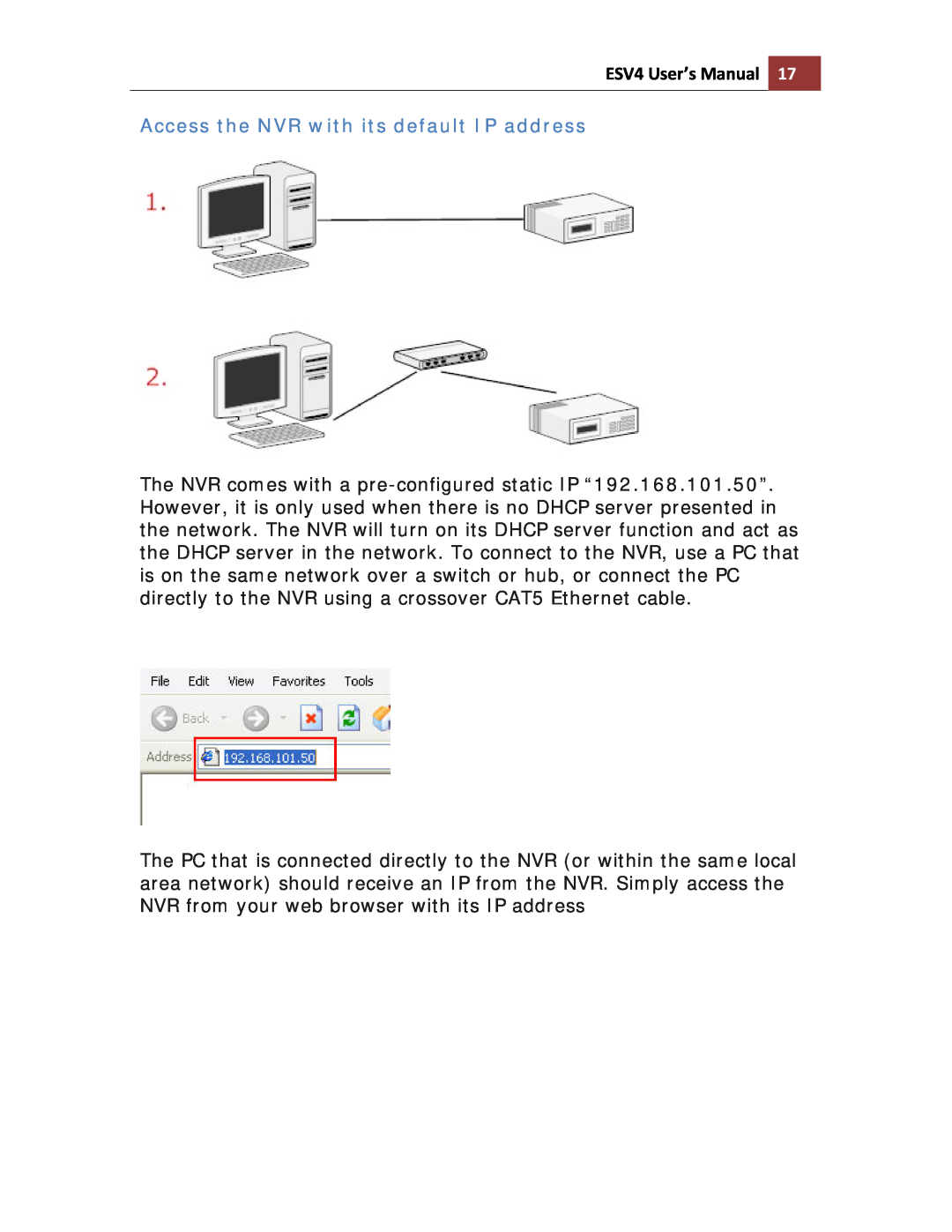 Toshiba ESV41T user manual Access the NVR with its default IP address, ESV4 User’s Manual 