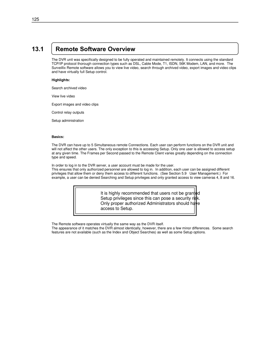 Toshiba DVR16-X, EVR8-X, EVR32-X, DVR8-X, EVR16-X, EVR64-X user manual Remote Software Overview 