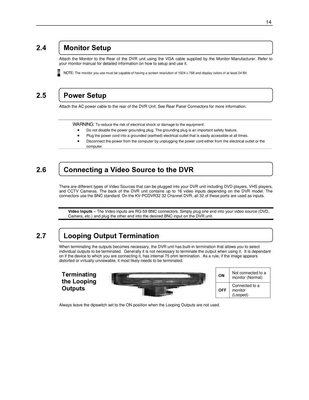 Toshiba EVR64-X, EVR8-X Monitor Setup, Power Setup, Connecting a Video Source to the DVR, Looping Output Termination 