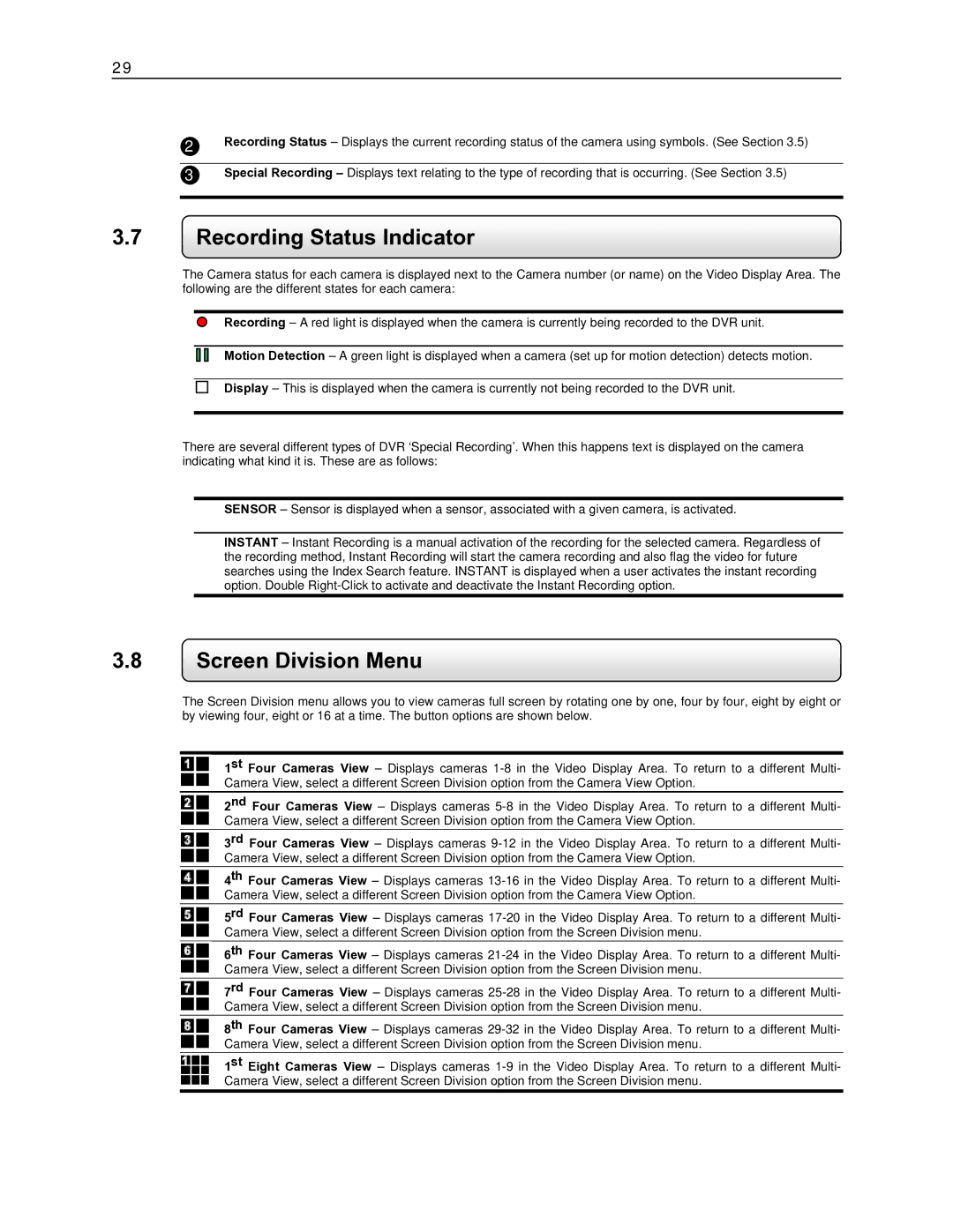 Toshiba DVR16-X, EVR8-X, EVR32-X, DVR8-X, EVR16-X, EVR64-X user manual Recording Status Indicator, Screen Division Menu 