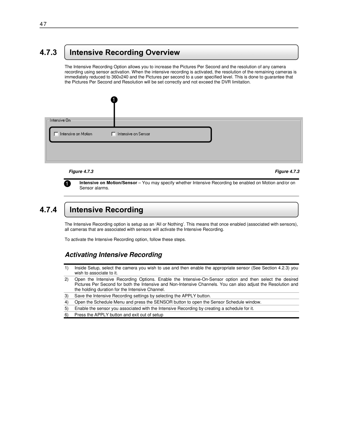 Toshiba DVR16-X, EVR8-X, EVR32-X, DVR8-X, EVR16-X, EVR64-X Intensive Recording Overview, Activating Intensive Recording 