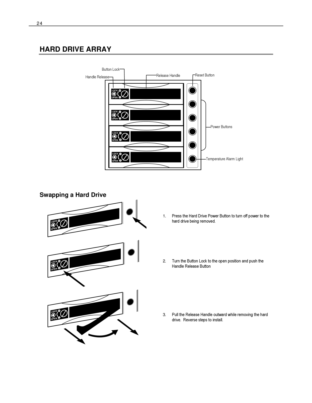 Toshiba HVR16-X, EVR8-X, EVR32-X, HVR32-X, HVR8-X, DVR16-X, DVR8-X, EVR16-X manual Hard Drive Array, Swapping a Hard Drive 