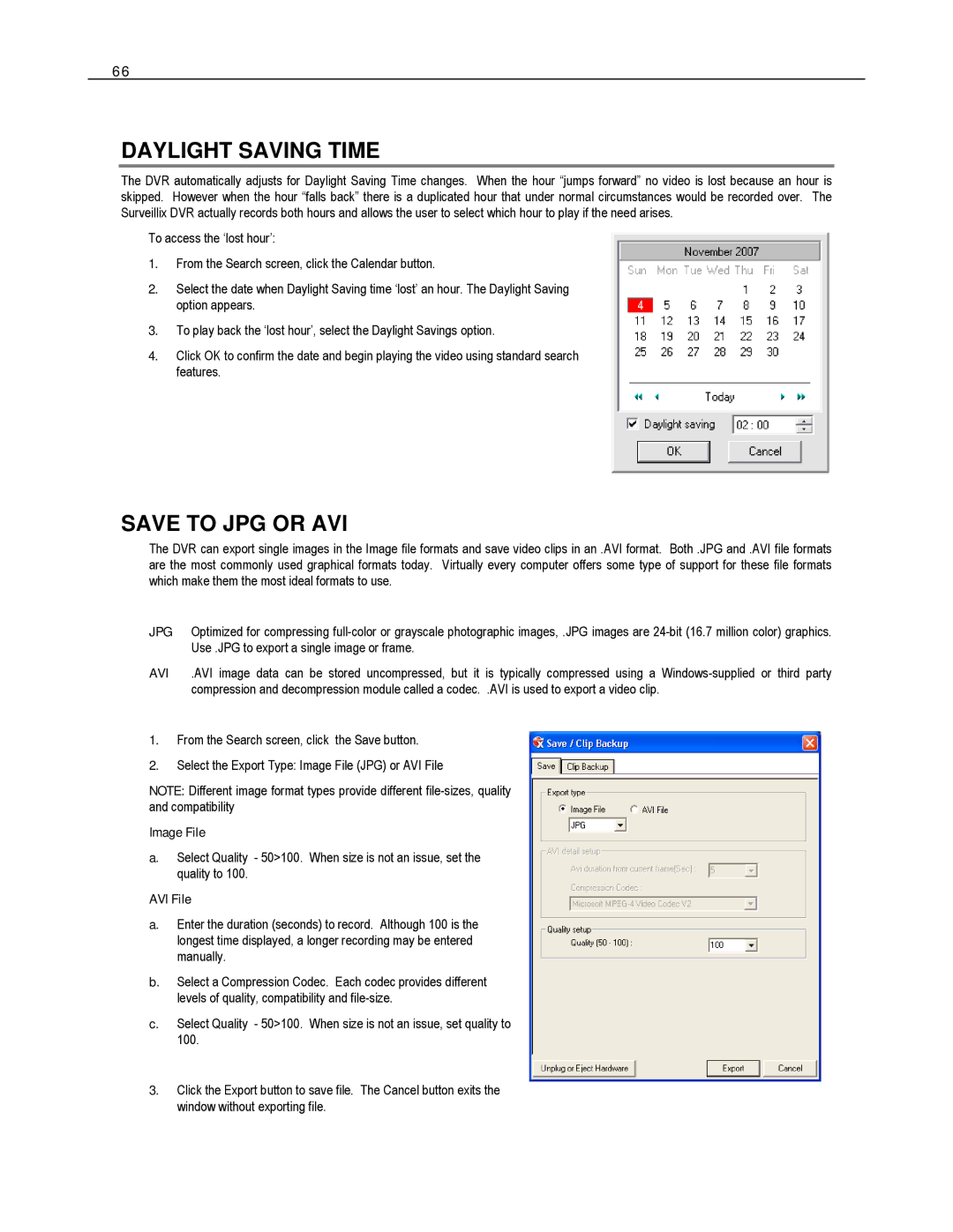 Toshiba EVR8-X, EVR32-X, HVR32-X, HVR8-X, HVR16-X, EVR16-X Daylight Saving Time, Save to JPG or AVI, Image File, AVI File 