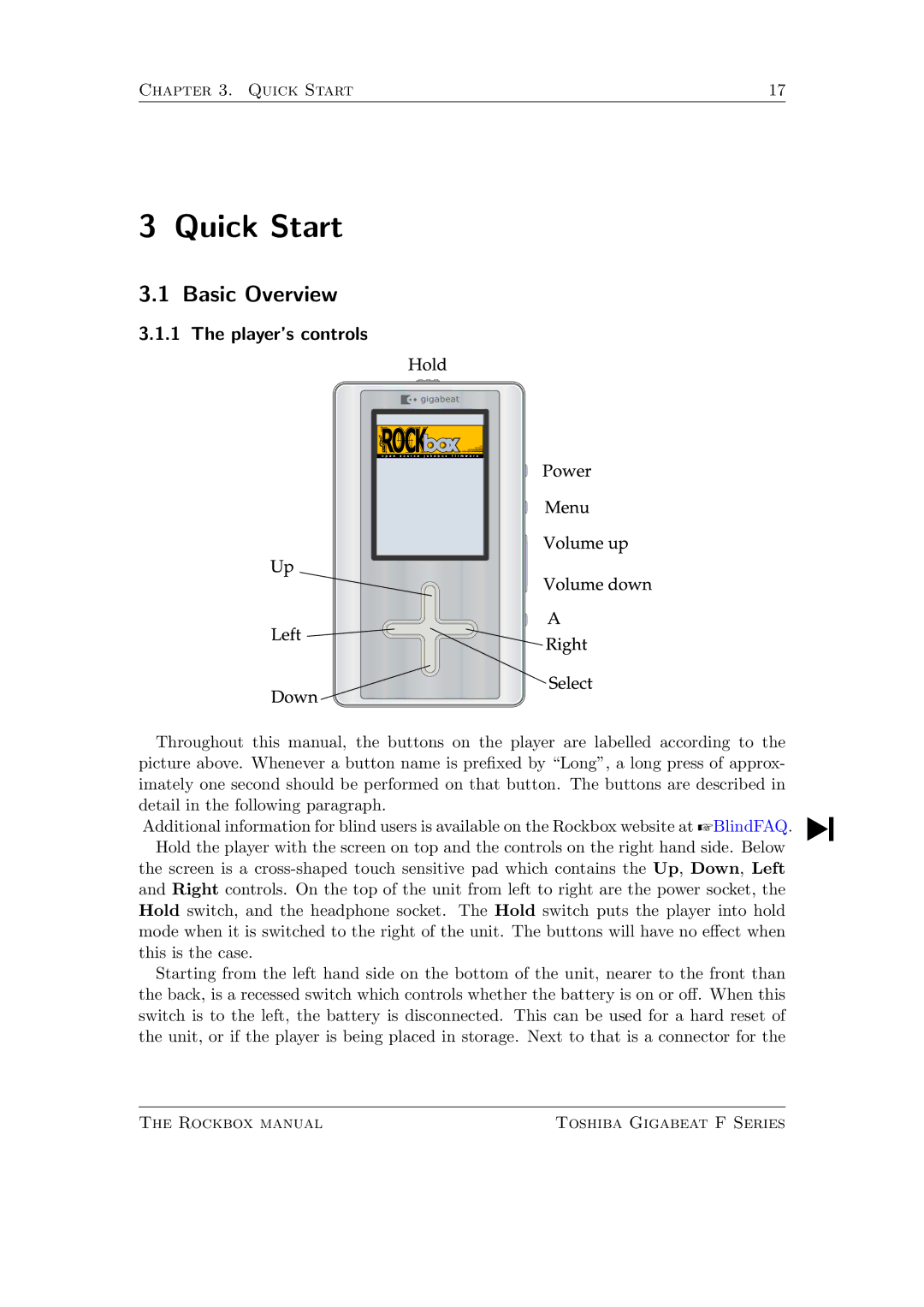 Toshiba F Series manual Quick Start, Basic Overview, Player’s controls 