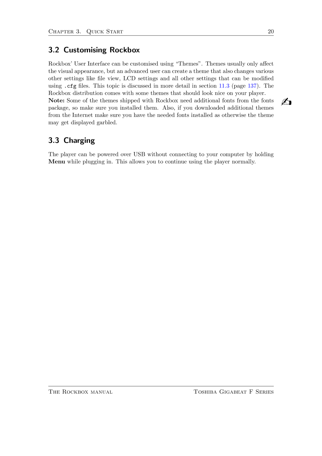 Toshiba F Series manual Customising Rockbox, Charging 