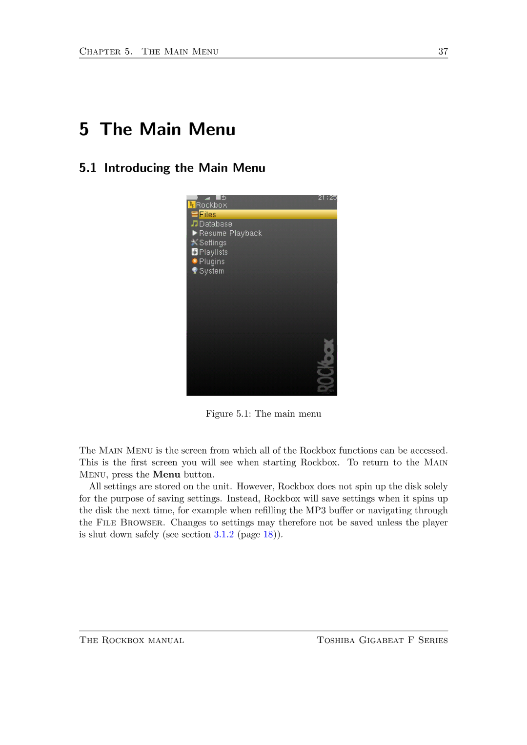 Toshiba F Series manual Introducing the Main Menu 