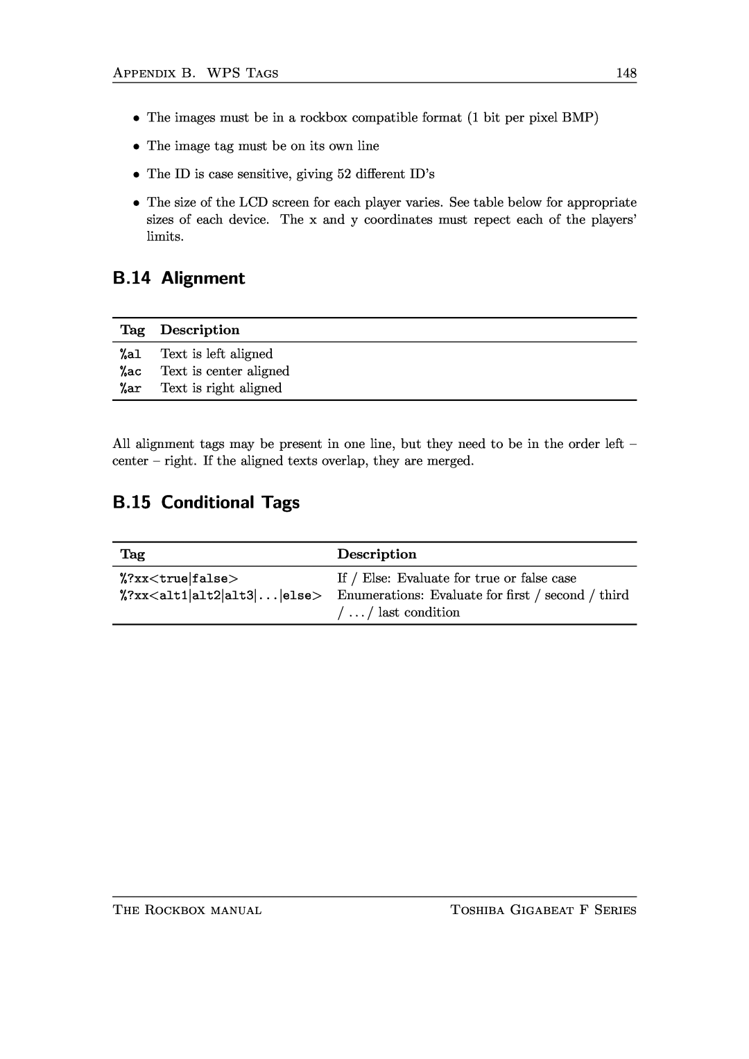 Toshiba F Series manual B.14 Alignment, B.15 Conditional Tags 