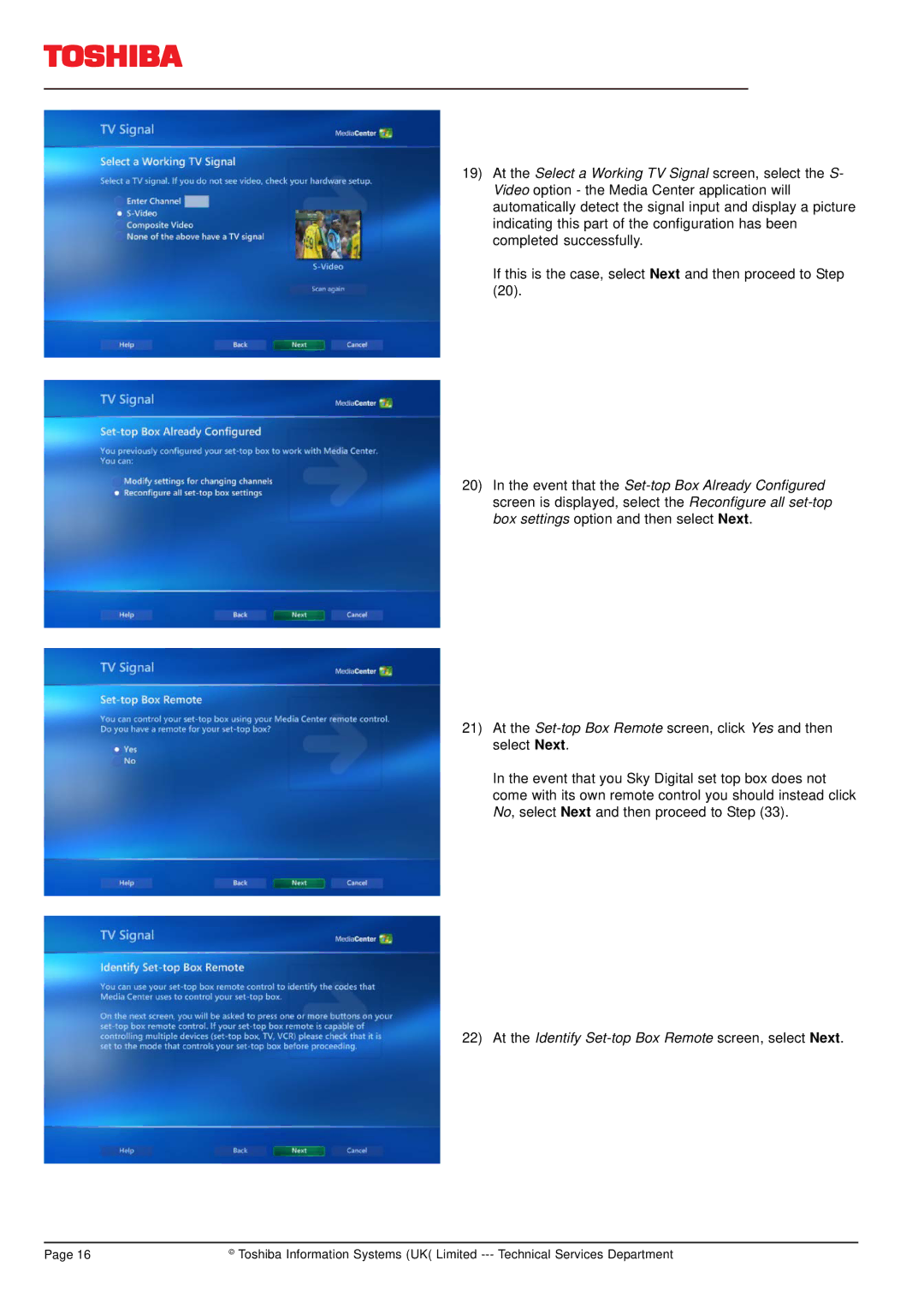 Toshiba F20 manual At the Identify Set-top Box Remote screen, select Next 