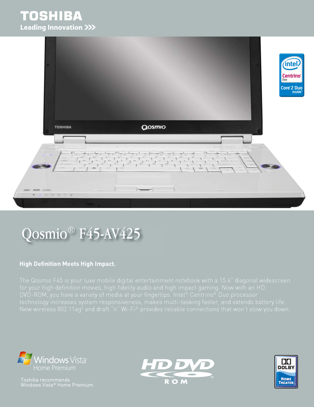 Toshiba manual Qosmio F45-AV425, High Deﬁnition Meets High Impact 
