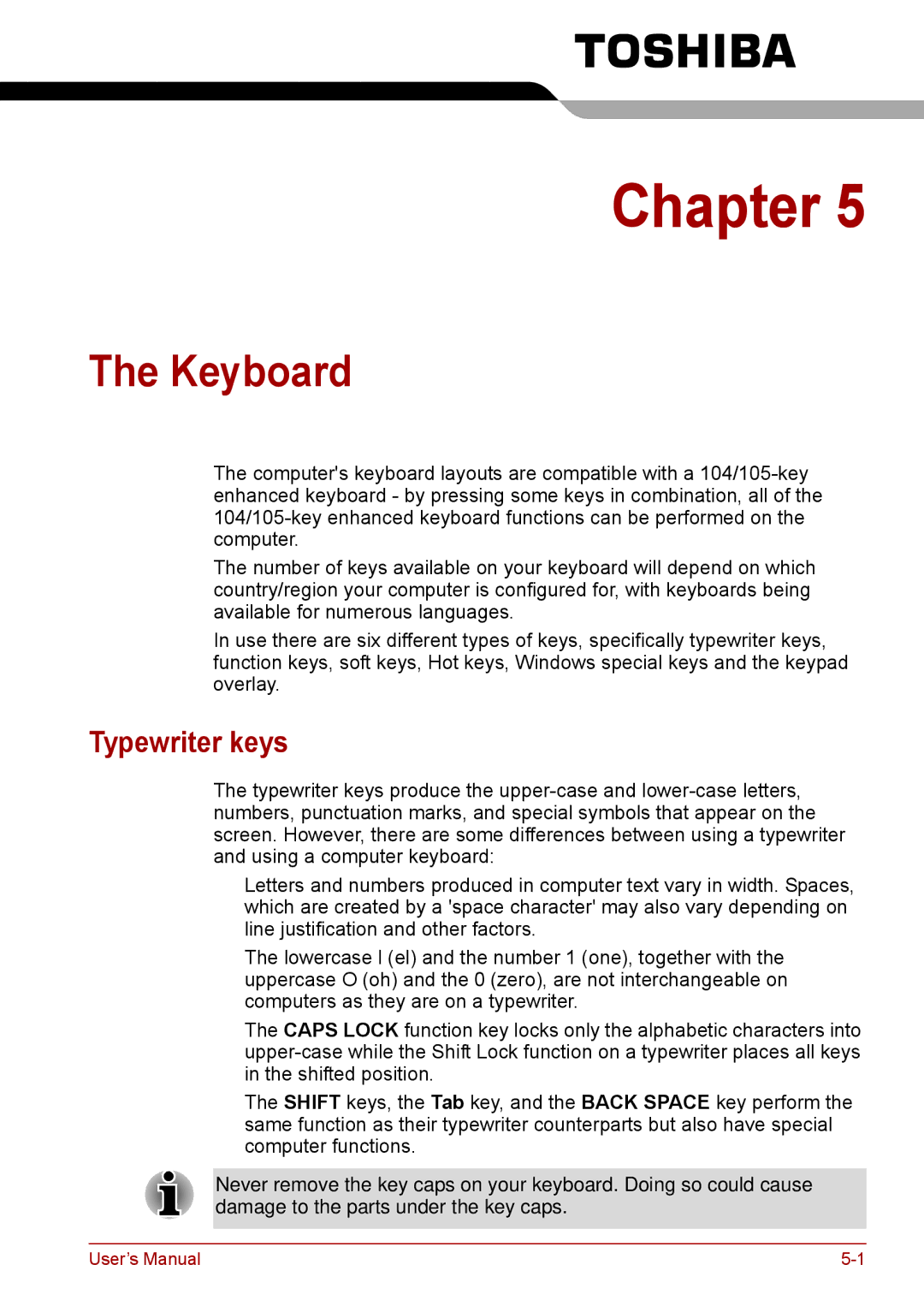 Toshiba F50 user manual Keyboard, Typewriter keys 