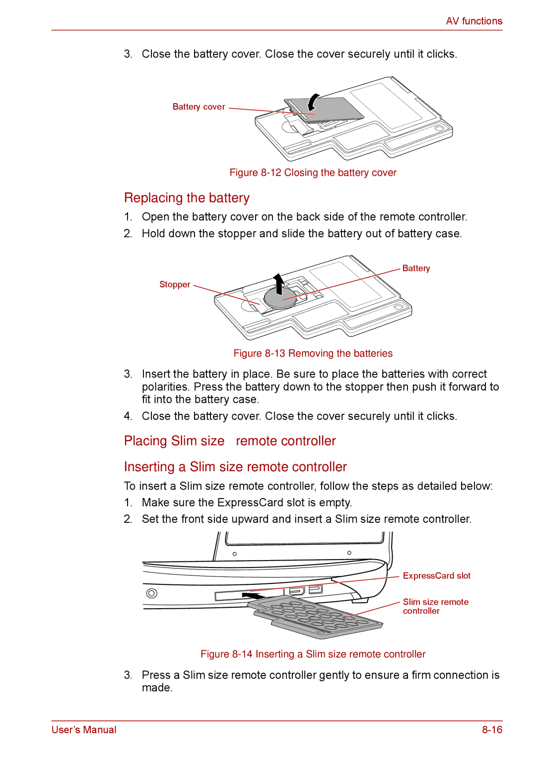 Toshiba F50 user manual Replacing the battery, Placing Slim size remote controller 