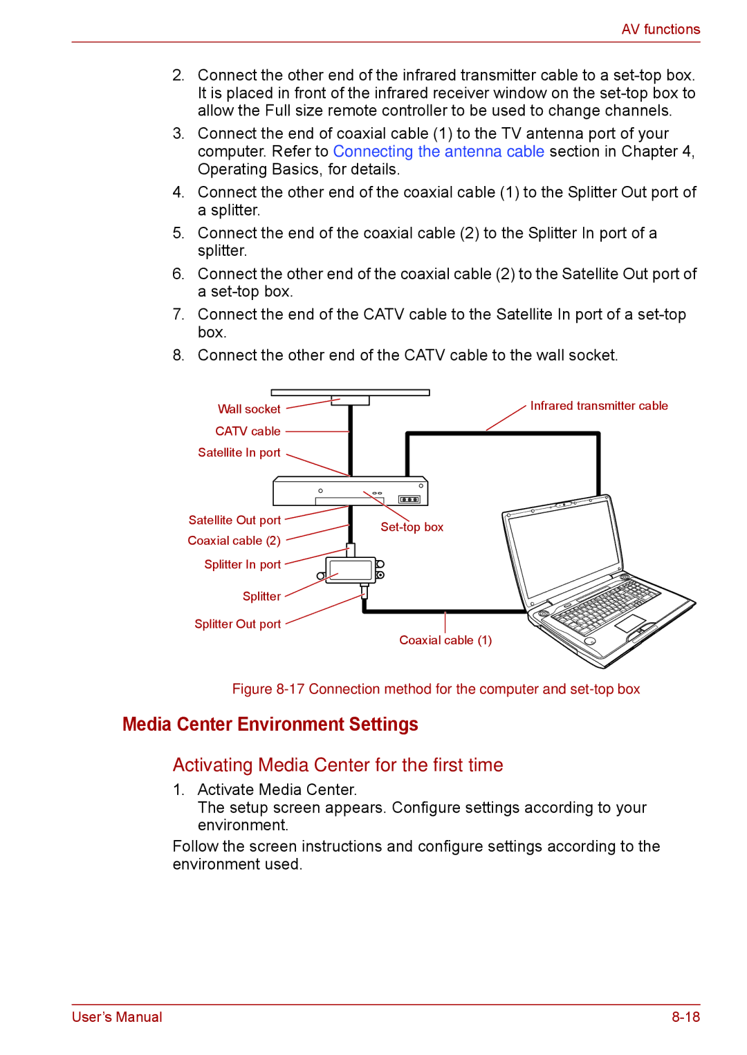 Toshiba F50 user manual Media Center Environment Settings, Activating Media Center for the first time 