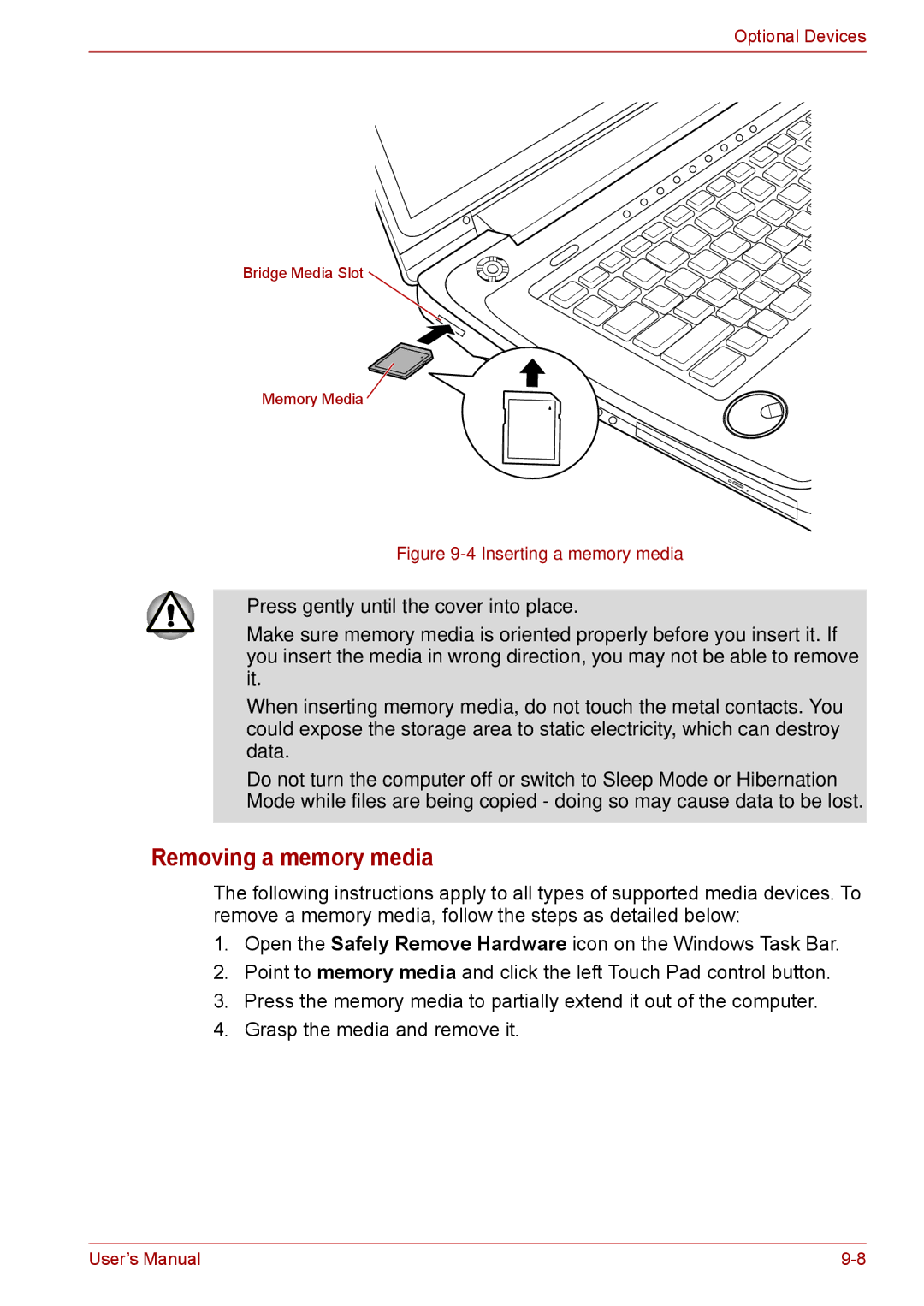 Toshiba F50 user manual Removing a memory media, Inserting a memory media 