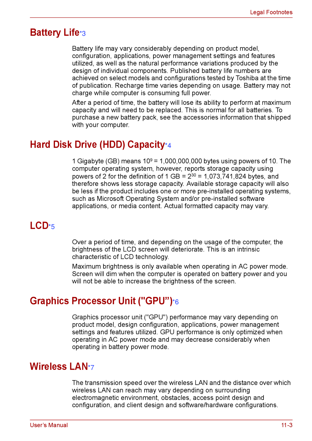 Toshiba F50 user manual Battery Life*3, Hard Disk Drive HDD Capacity*4, Graphics Processor Unit GPU*6, Wireless LAN*7 