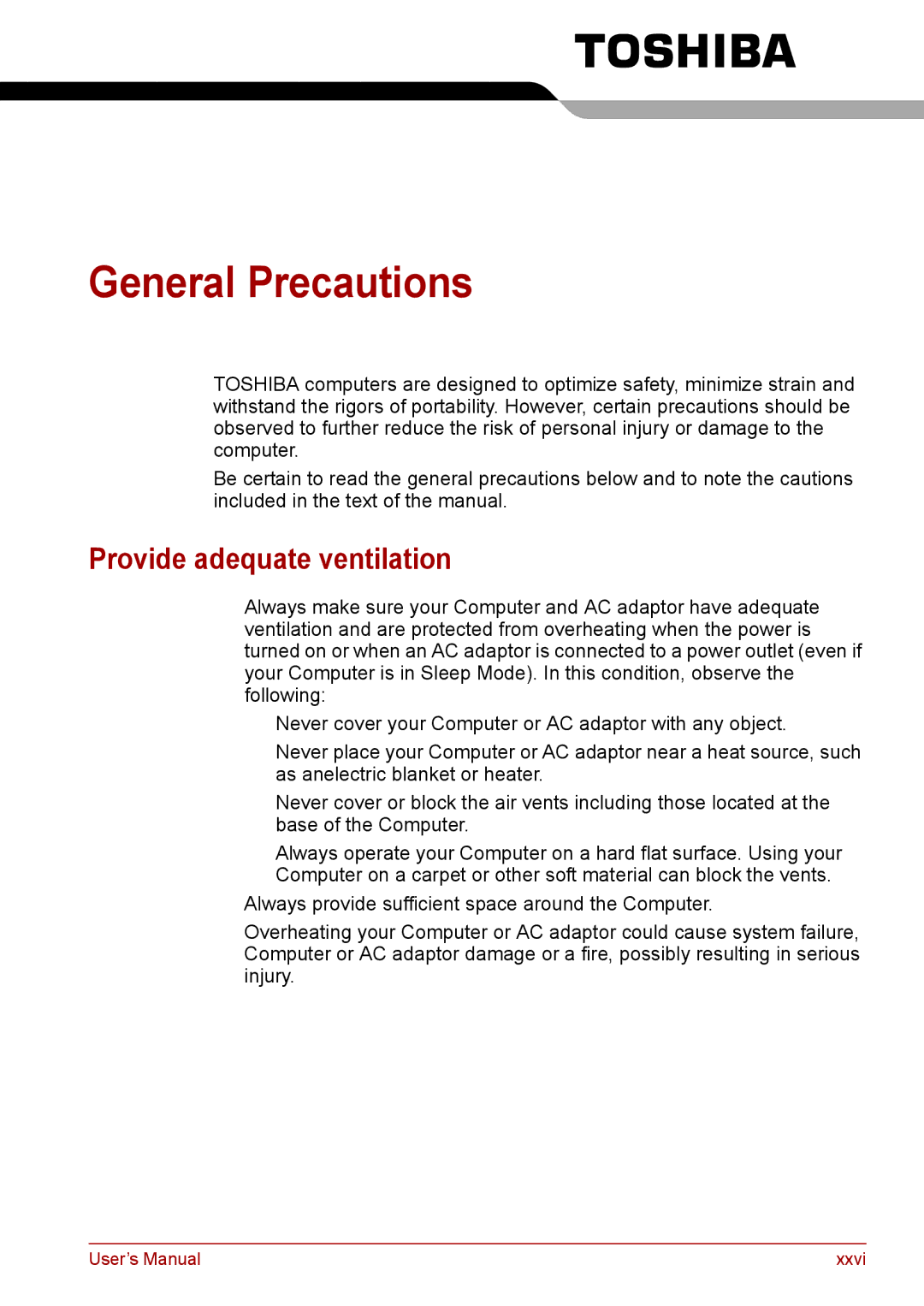 Toshiba F50 user manual General Precautions, Provide adequate ventilation 