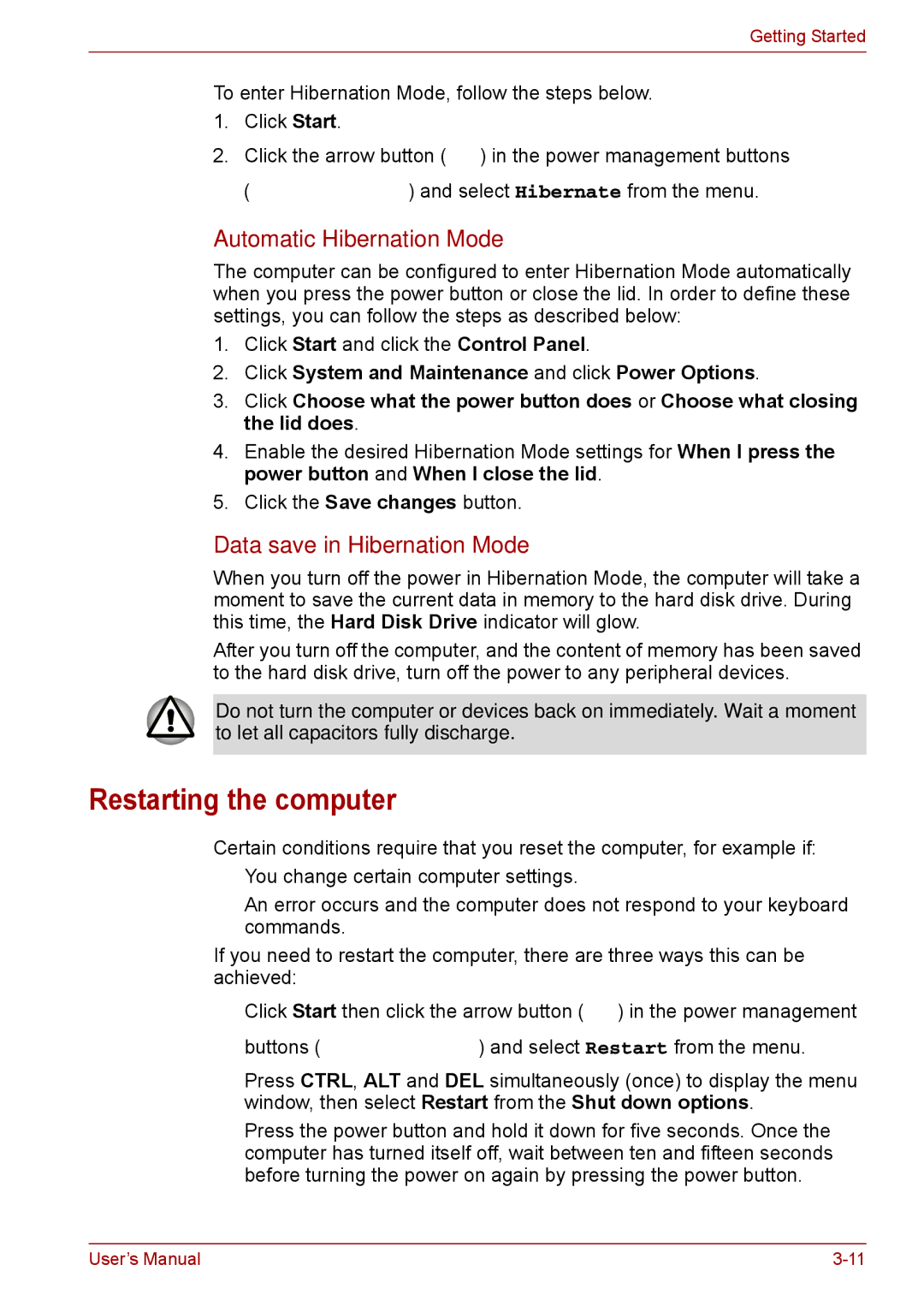 Toshiba F50 user manual Restarting the computer, Automatic Hibernation Mode, Data save in Hibernation Mode 