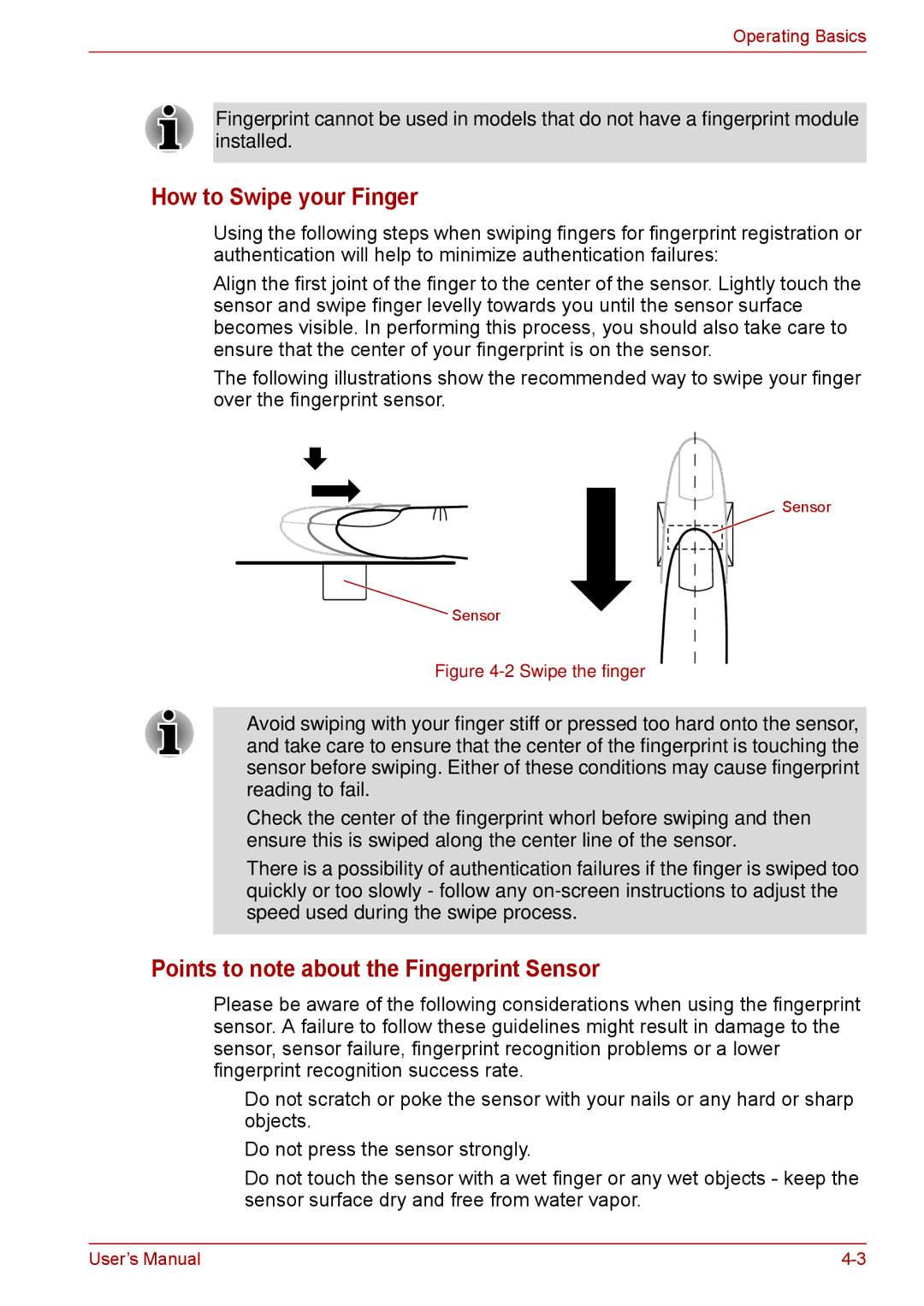 Toshiba F50 user manual How to Swipe your Finger, Points to note about the Fingerprint Sensor 