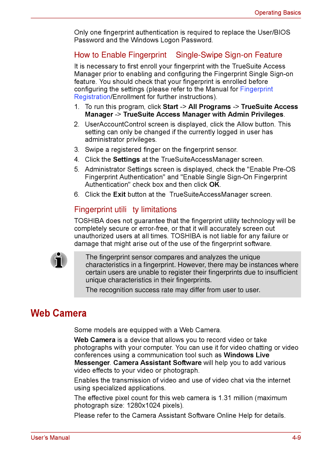 Toshiba F50 user manual Web Camera, How to Enable Fingerprint Single-Swipe Sign-on Feature, Fingerprint utility limitations 