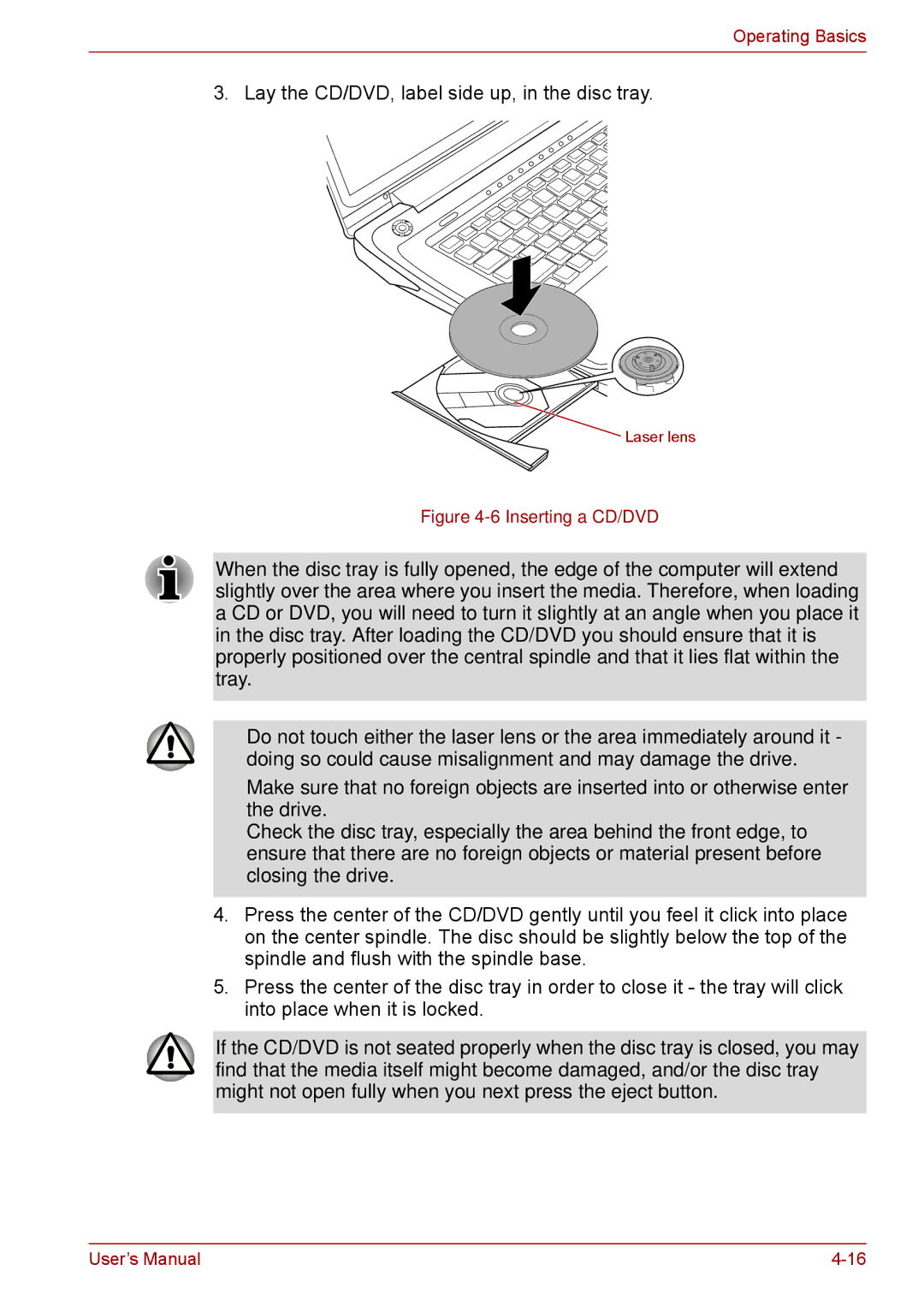 Toshiba F50 user manual Lay the CD/DVD, label side up, in the disc tray 