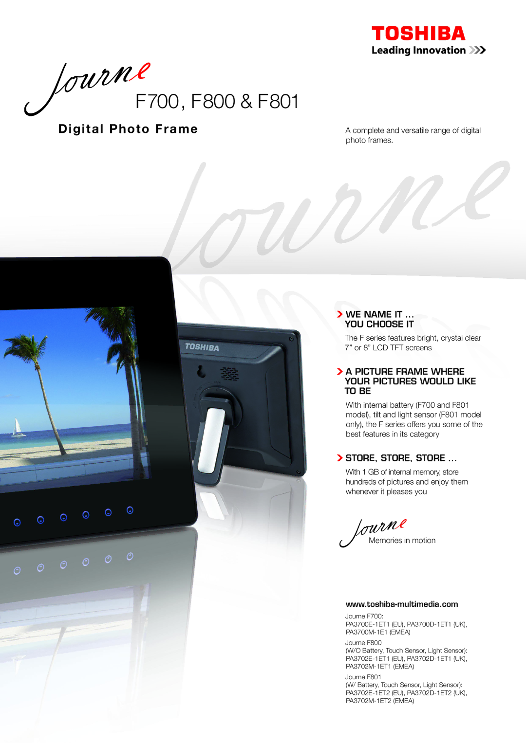 Toshiba F800, F801, F700 manual YOU Choose IT, Picture Frame Where Your Pictures would Like to be, STORE, STORE, Store 