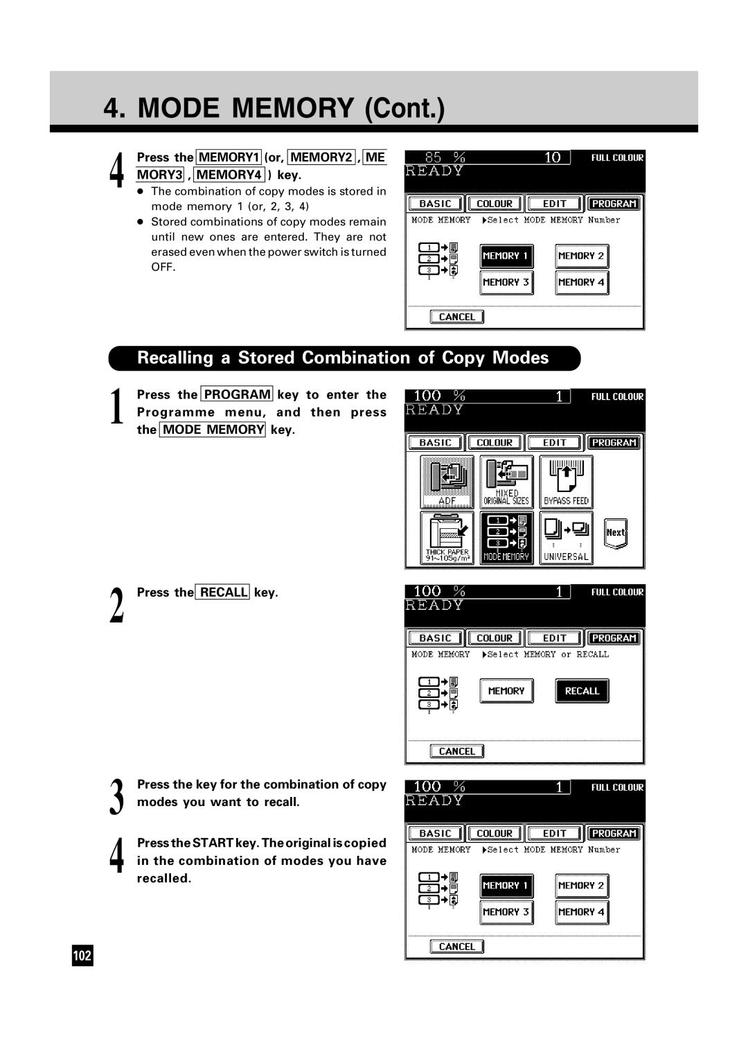 Toshiba FC15, FC22 manual Mode Memory, Recalling a Stored Combination of Copy Modes, Combination of modes you have, Recalled 