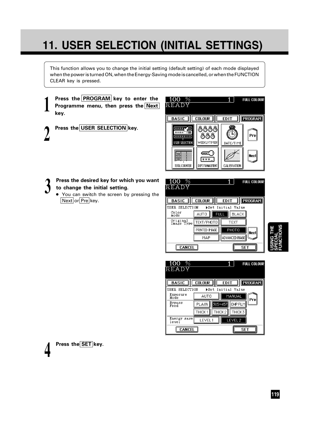 Toshiba FC22, FC15 manual User Selection Initial Settings, Press the SET key 