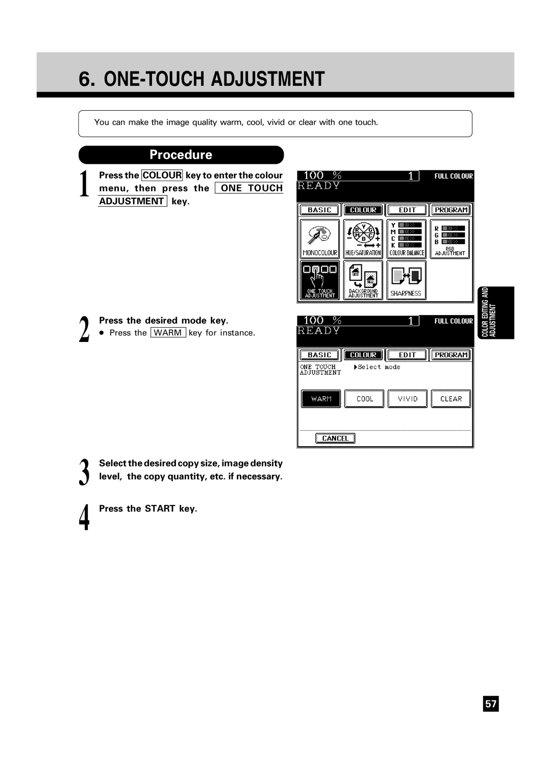 Toshiba FC22, FC15 ONE-TOUCH Adjustment, ONE Touch Adjustment, Key Press the desired mode key, Key to enter the colour 