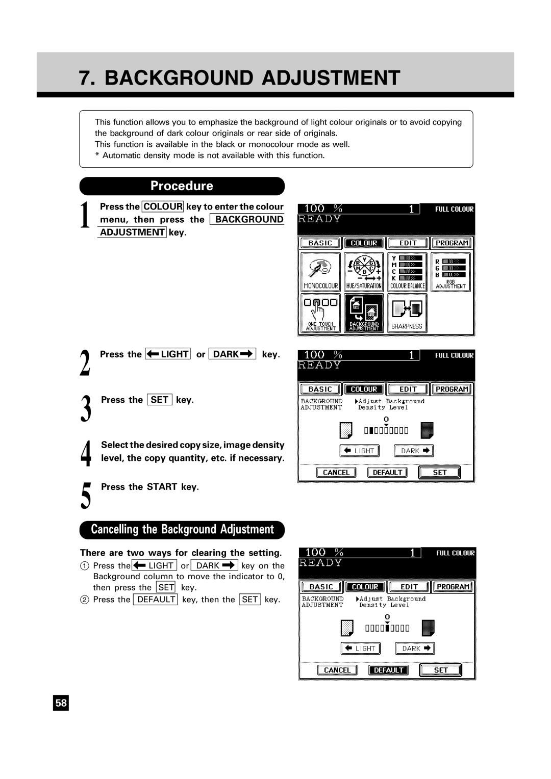 Toshiba FC15, FC22 manual Cancelling the Background Adjustment, Light Dark 