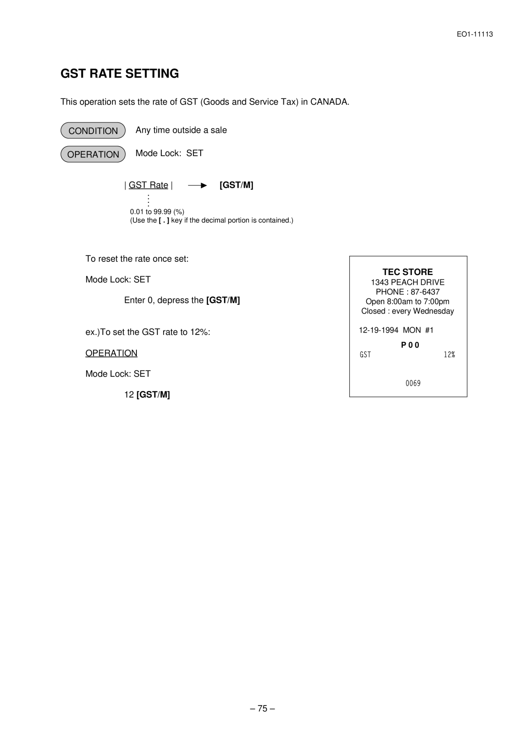 Toshiba EO1-11113, FS-1650, EO1-11099 owner manual GST Rate Setting, Any time outside a sale Mode Lock SET GST Rate, 12 GST/M 