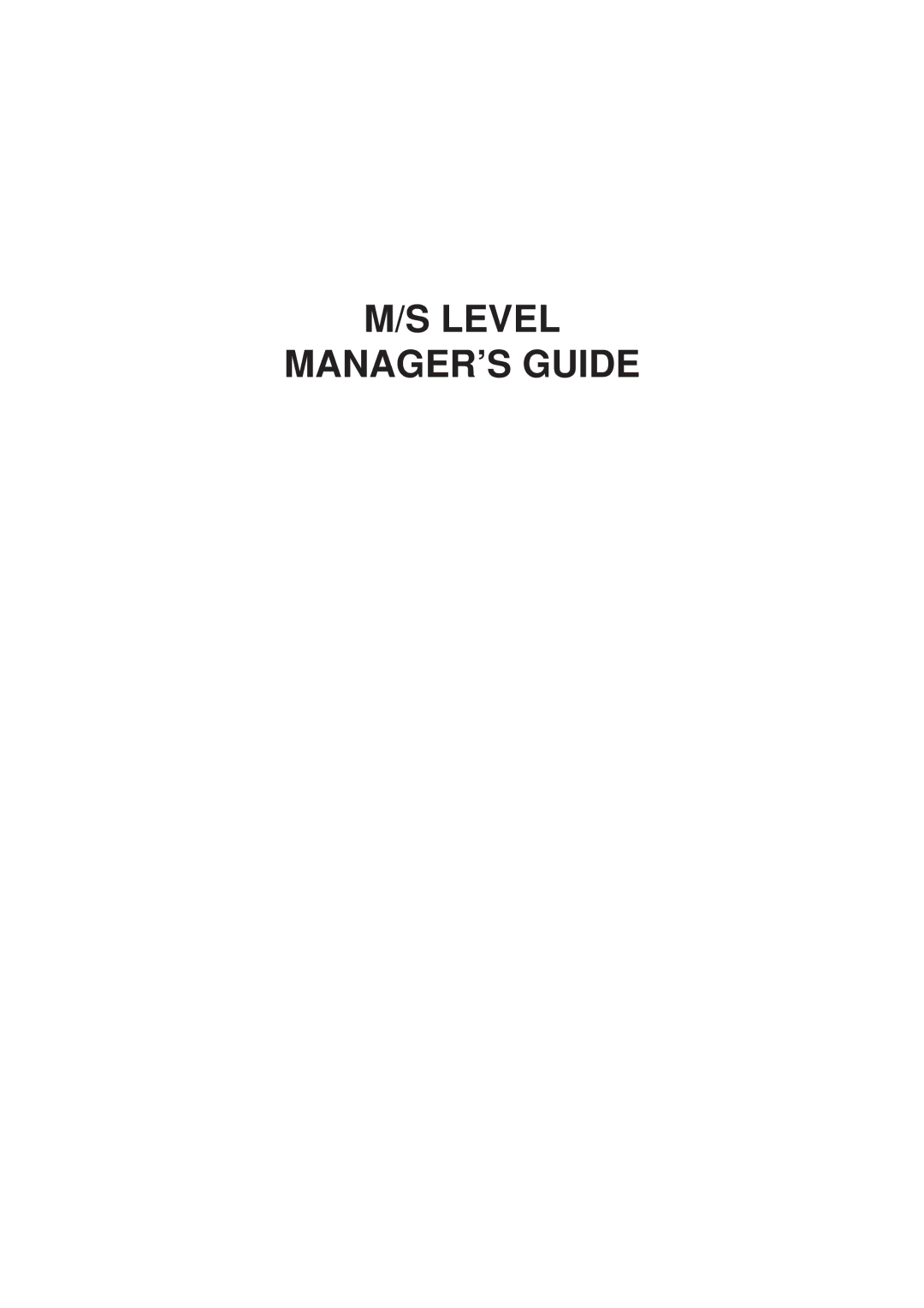 Toshiba FS-1650-4 SERIES, EO1-11099, EO1-11113 owner manual Level MANAGER’S Guide 