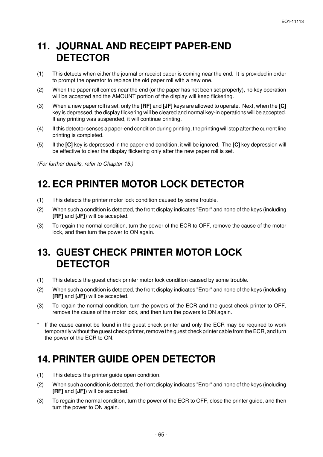 Toshiba EO1-11113 Journal and Receipt PAPER-END Detector, ECR Printer Motor Lock Detector, Printer Guide Open Detector 