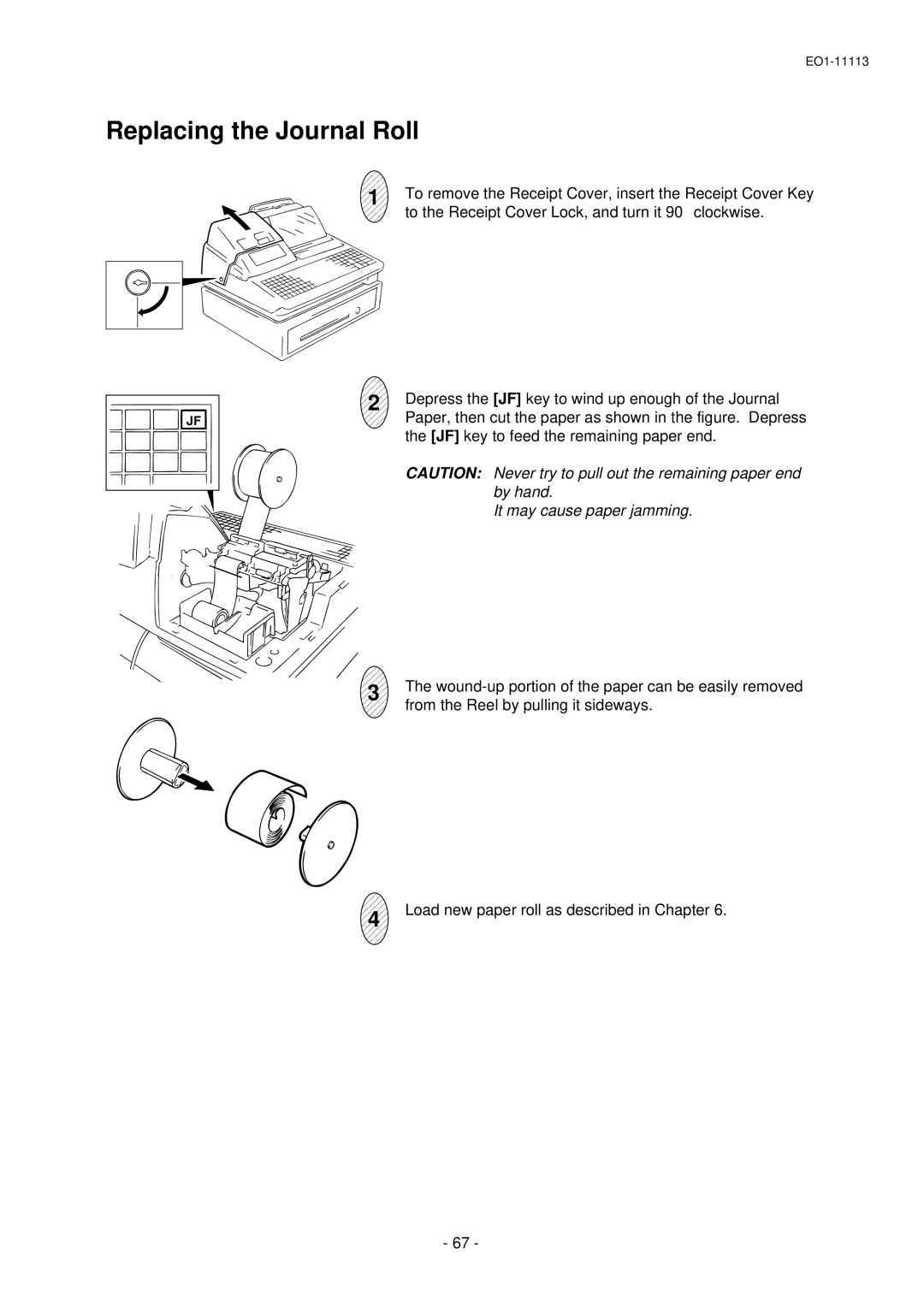 Toshiba EO1-11099, FS-1650 Wound-up portion of the paper can be easily removed, From the Reel by pulling it sideways 