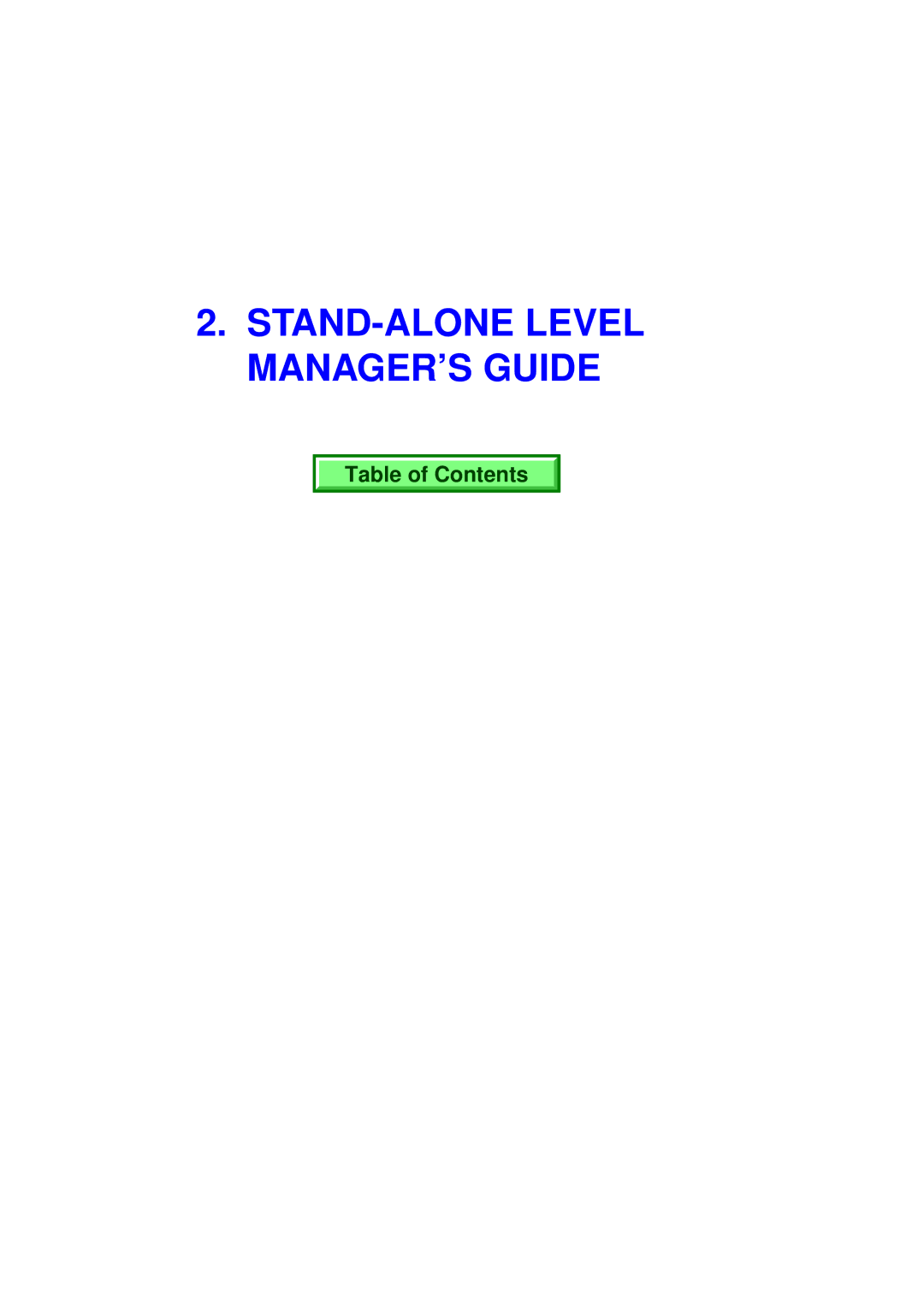 Toshiba FS-2600-1 owner manual STAND-ALONE Level MANAGER’S Guide 